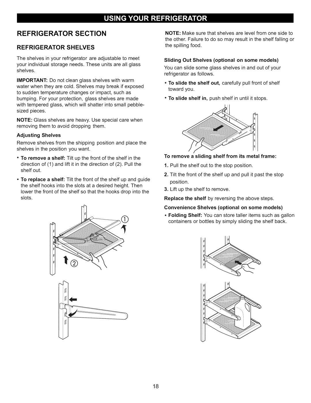 Kenmore 795.7130-K manual Refrigerator Shelves, Sliding Out Shelves optional on some models 