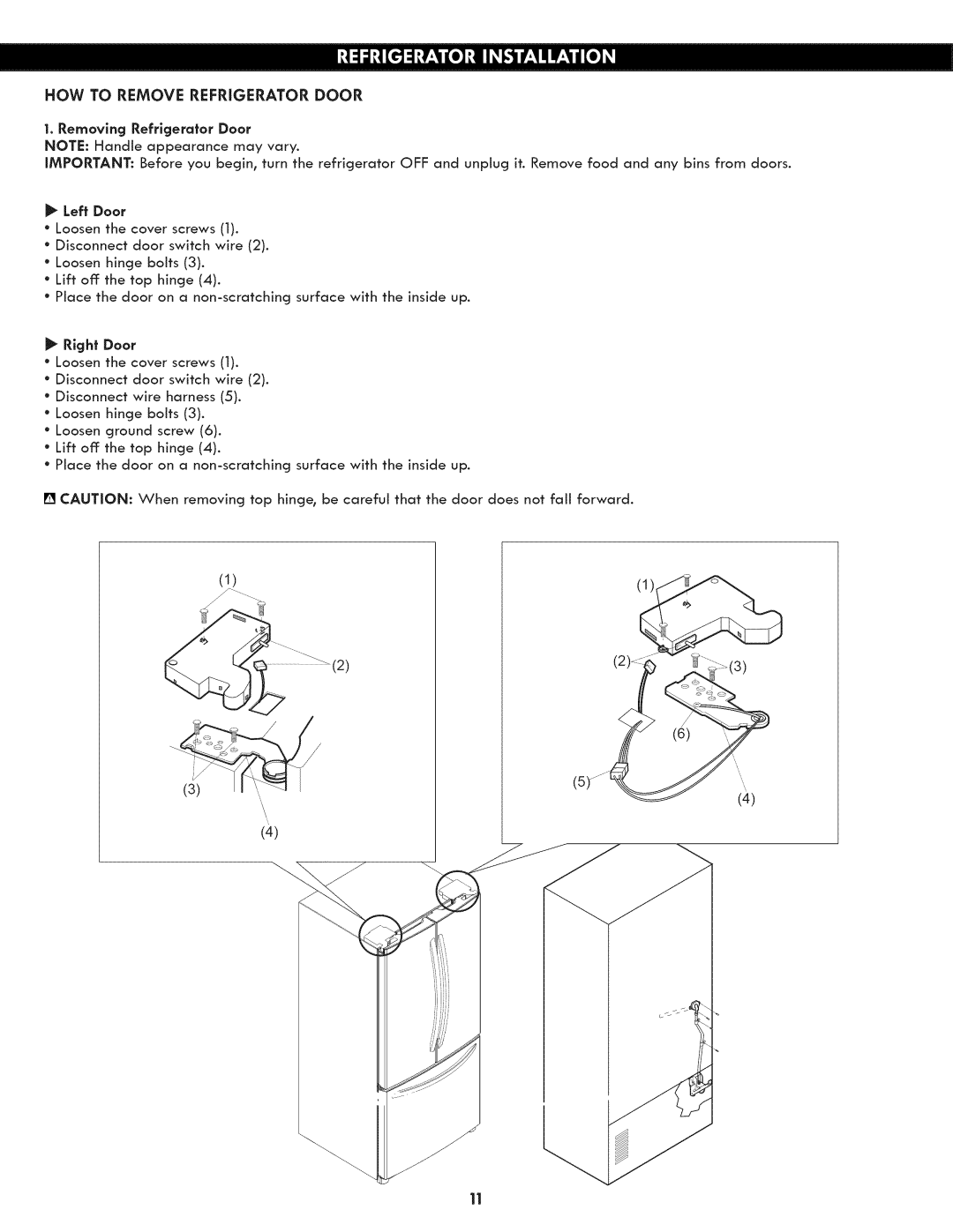 Kenmore 795.7130 manual Howto Remove Refrigerator Door, Left Door, Right Door 