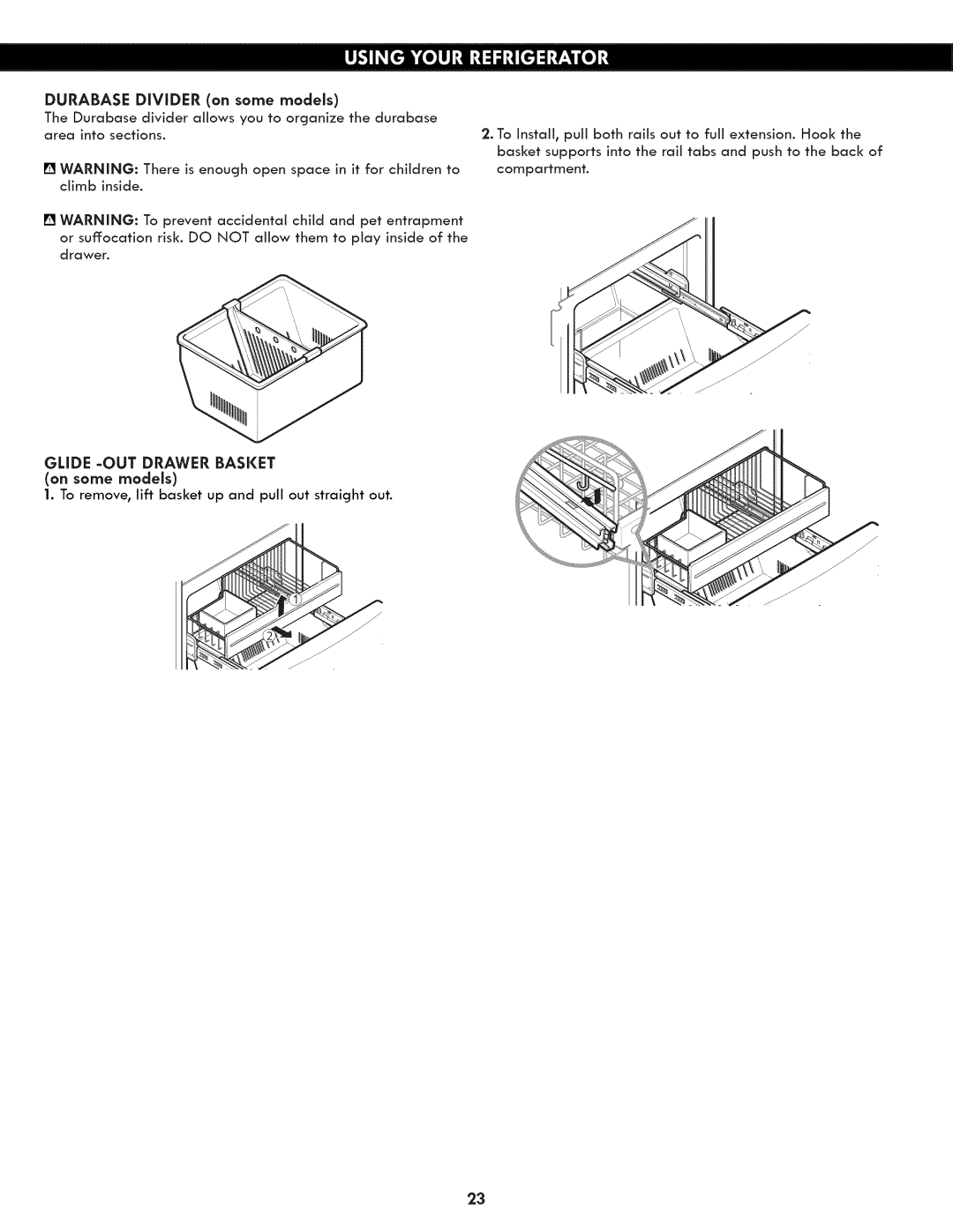 Kenmore 795.7130 manual Glide -OUTDRAWER Basket, Durabase DiViDER on some models, Climb Inside 