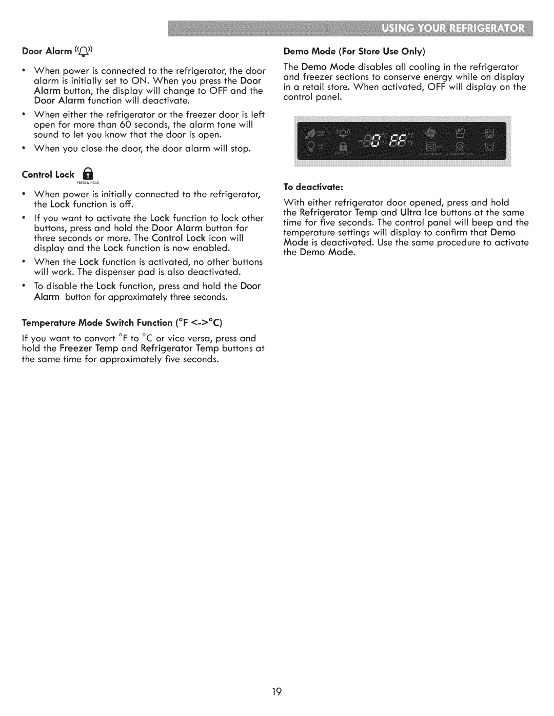 Kenmore 795.7205 manual Daar Alarm C, Cantral Lack, To deactivate 