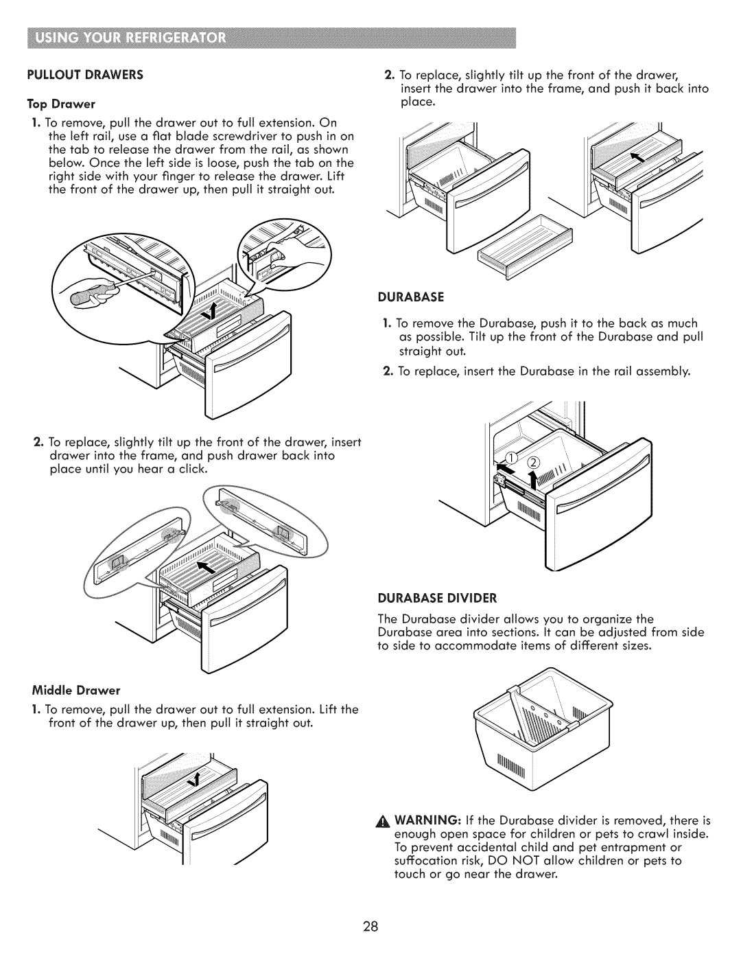 Kenmore 795.7205 manual Pullout Drawers, Top Drawer, Durabase Divider 