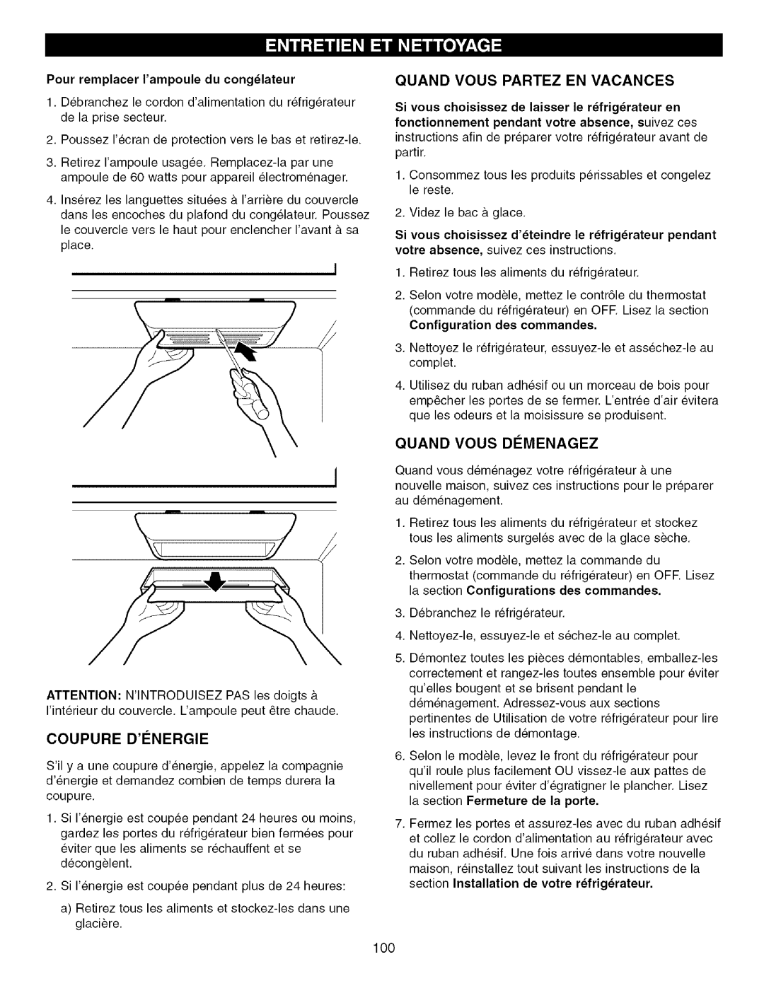 Kenmore 795.7757 manual Quand Vous Partez EN Vacances, Quandvous Demenagez Coupure Denergie, Configuration des commandes 