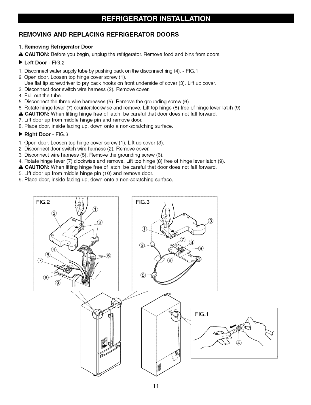 Kenmore 795.7756, 795.7757 manual Removing and Replacing Refrigerator Doors, Removing Refrigerator Door 