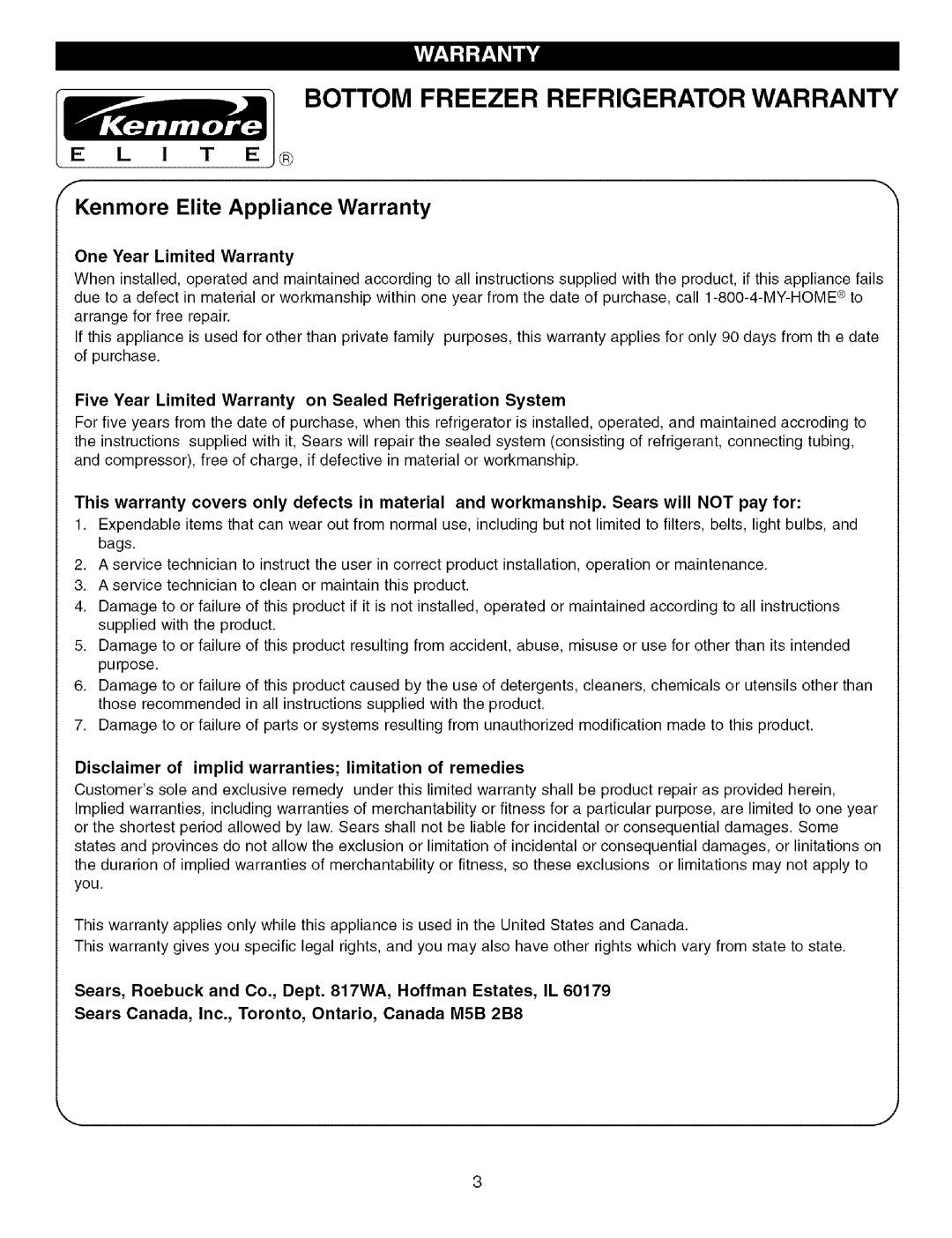 Kenmore 795.7756, 795.7757 manual One Year Limited Warranty, Five Year Limited Warranty on Sealed Refrigeration System 