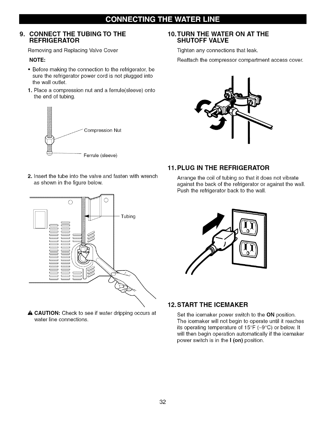 Kenmore 795.7757, 795.7756 manual Connect the Tubing to, Plug in the Refrigerator, Start the Icemaker 