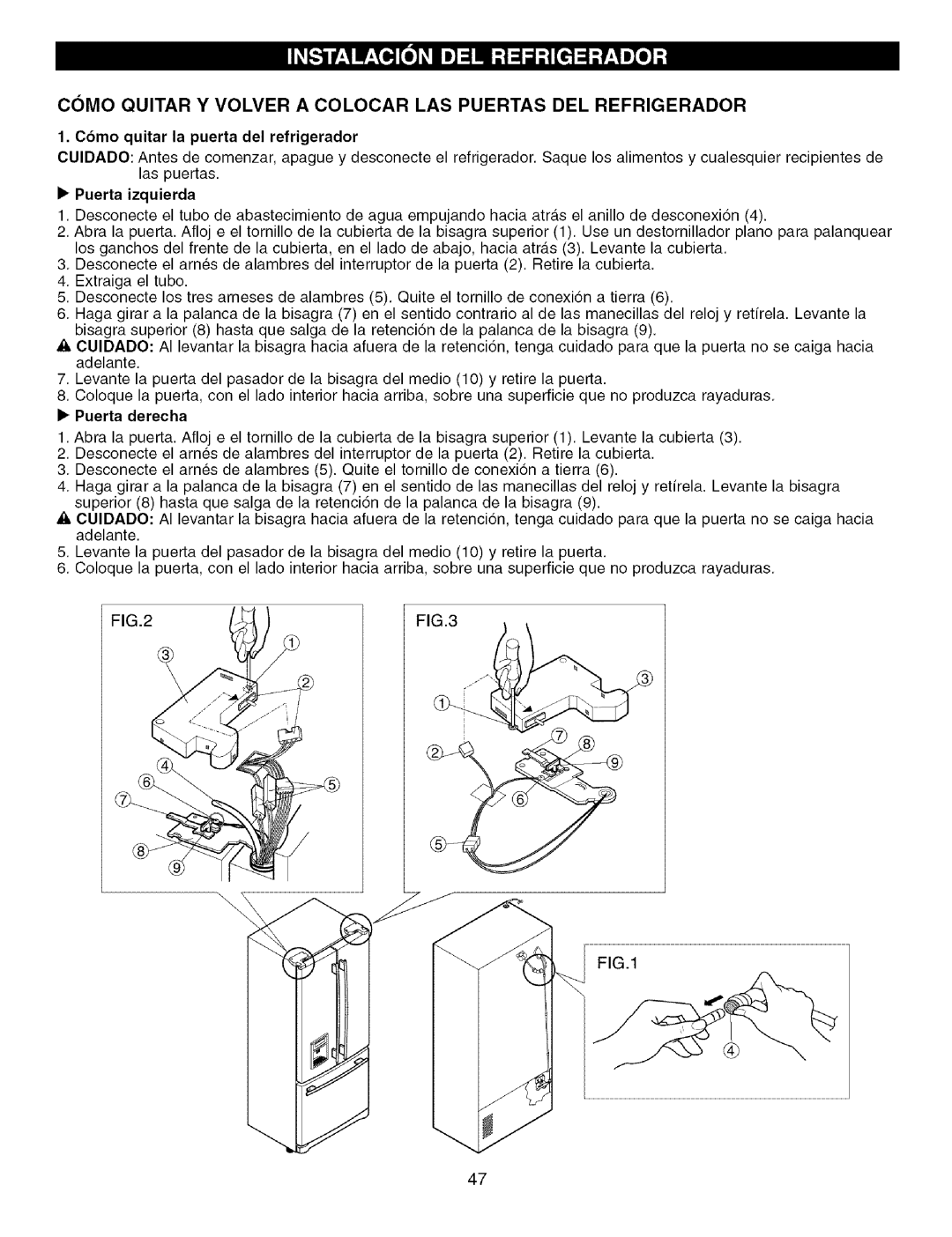 Kenmore 795.7756 manual Como Quitar Y Volver a Colocar LAS Puertas DEL Refrigerador, C6mo quitar la puerta del refrigerador 