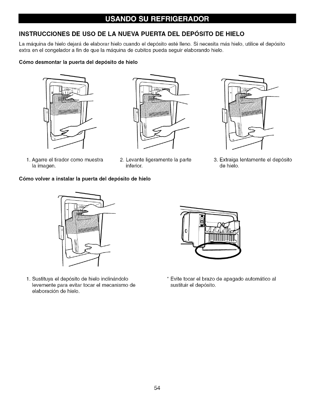 Kenmore 795.7757, 795.7756 manual Cbmo volver a instalar la puerta del depbsito de hielo 