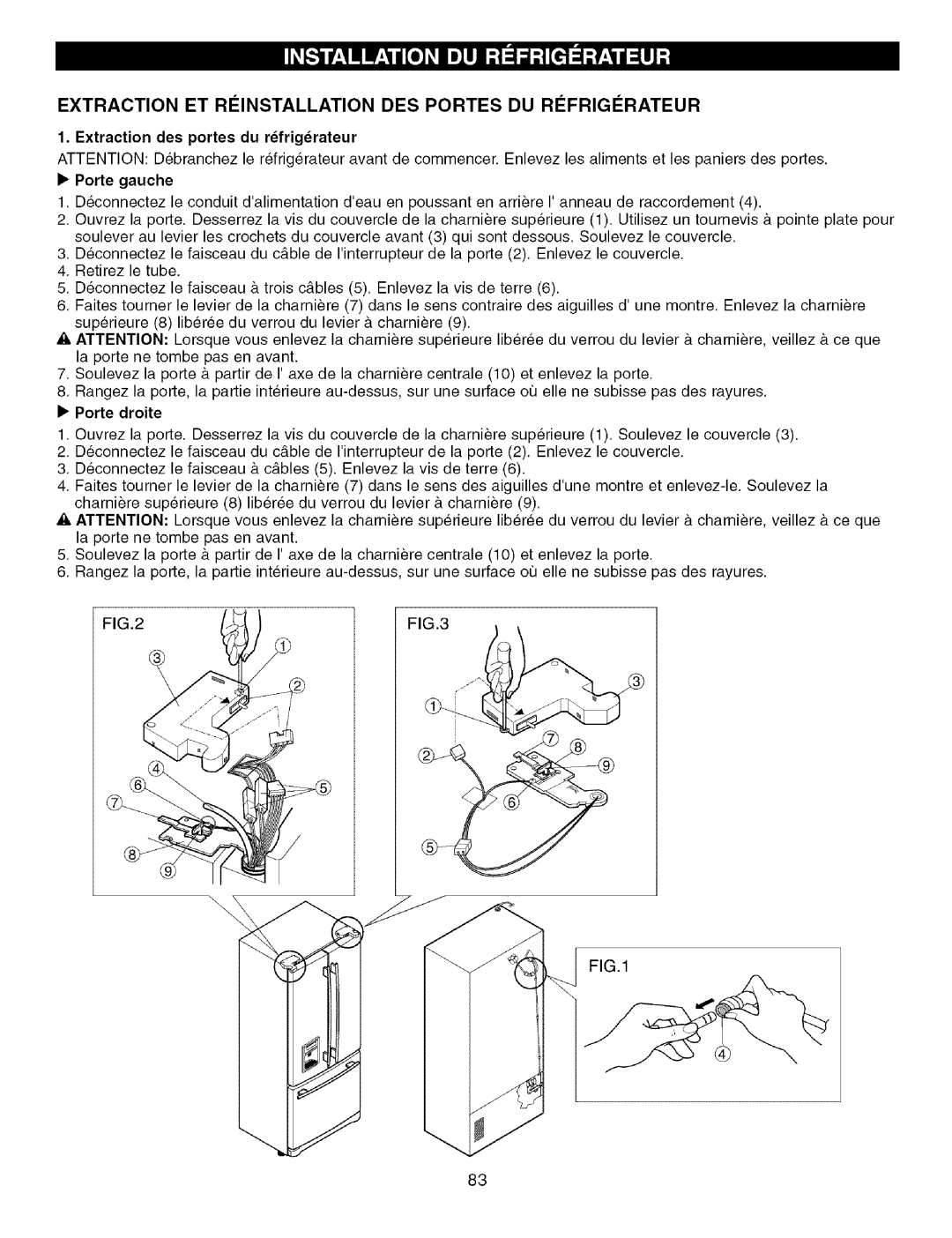 Kenmore 795.7756, 795.7757 Extraction ET Riinstallation DES Portes DU Rifrigirateur, Extraction des portes du rfrigrateur 