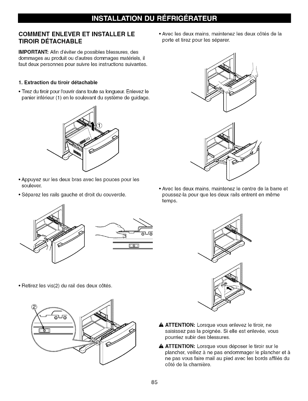 Kenmore 795.7756, 795.7757 manual Comment Enlever ET Installer LE Tiroir Ditachable, Extraction du tiroir dtachable 