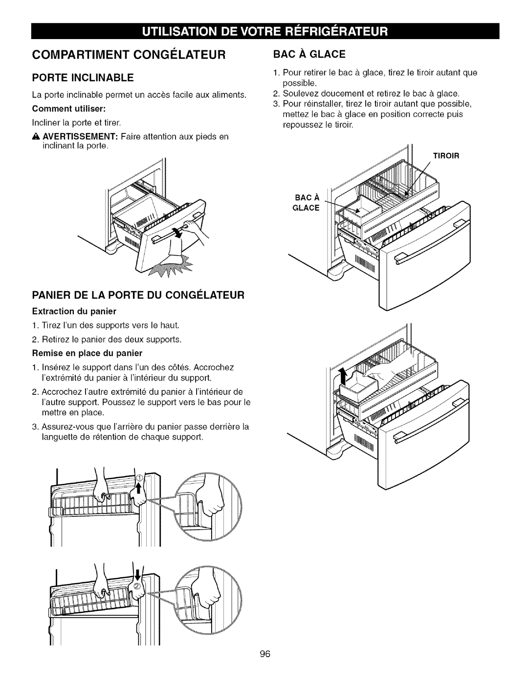 Kenmore 795.7757, 795.7756 manual Porte Inclinable, BAC .& Glace, Panier DE LA Porte DU Congilateur, Extraction du panier 