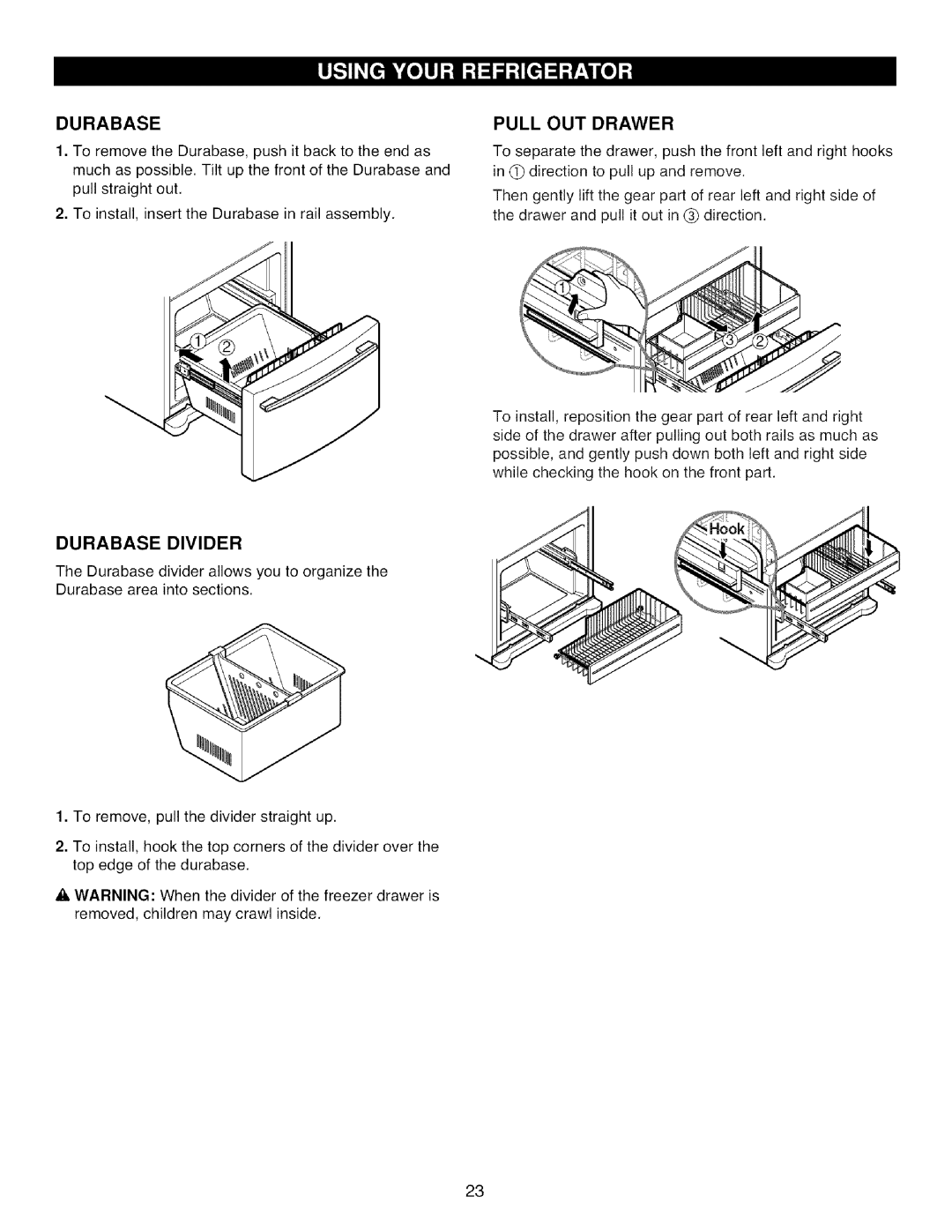 Kenmore 795.785 manual Durabase Divider, Pull OUT Drawer 