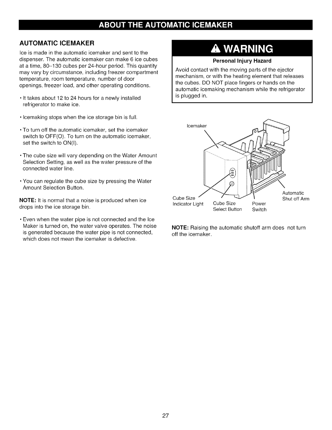 Kenmore 795.785 manual Automatic Icemaker, Personal Injury Hazard 