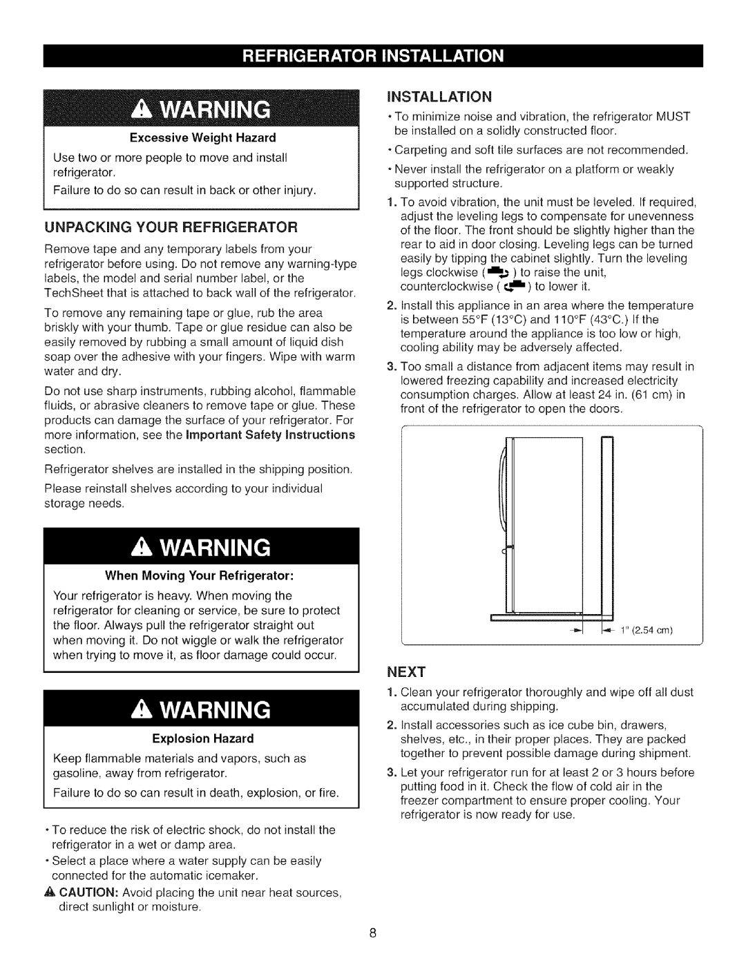 Kenmore 795.785 manual Unpacking Your Refrigerator, Next, Excessive Weight Hazard, When Moving Your Refrigerator 