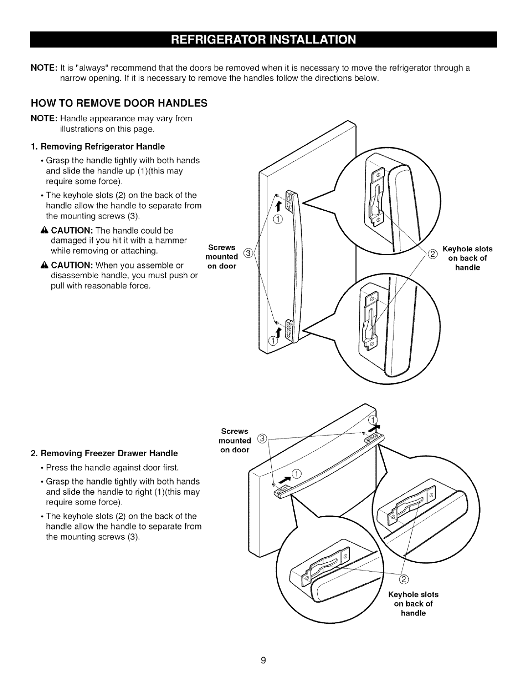 Kenmore 795.785 manual HOW to Remove Door Handles, Removing Refrigerator Handle, Removing Freezer Drawer Handle 