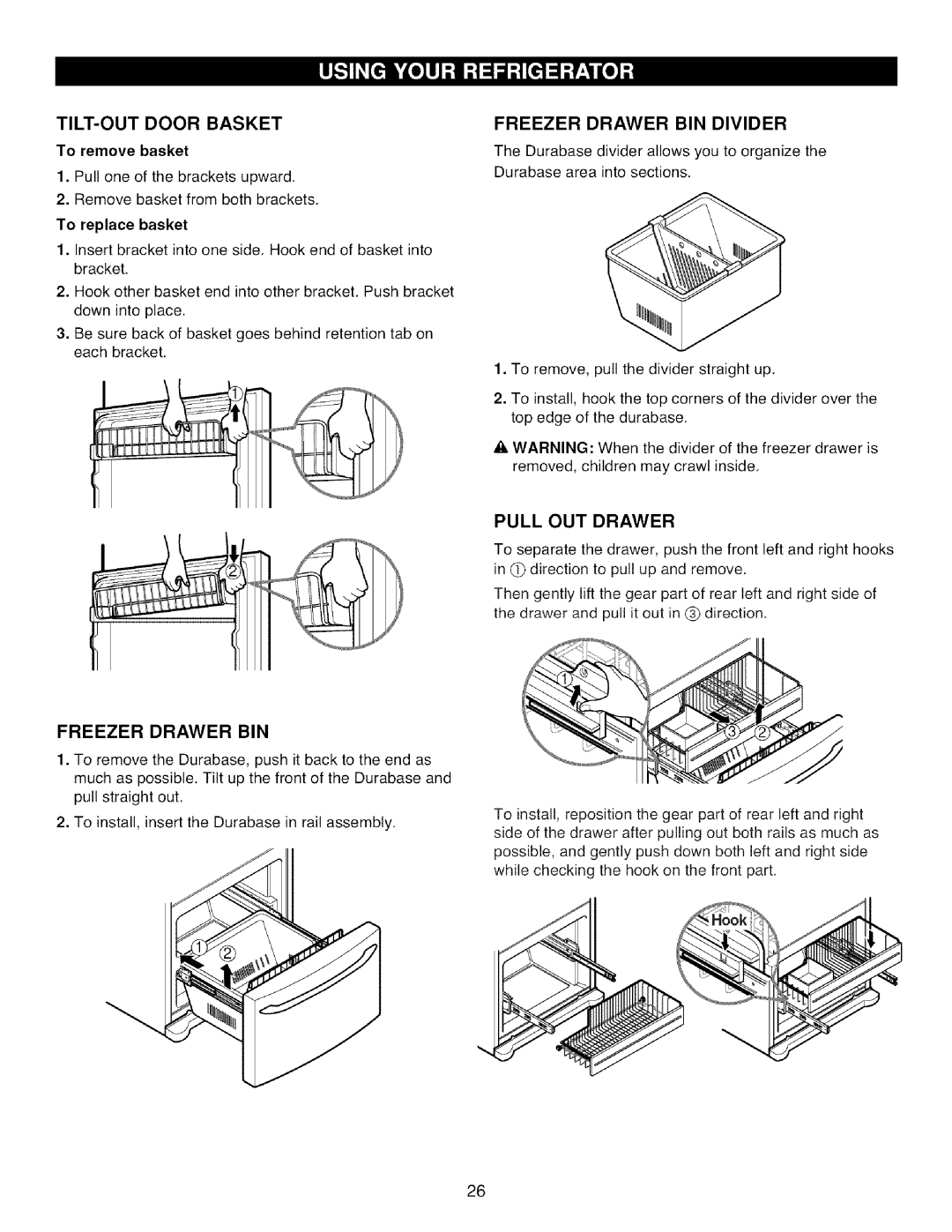 Kenmore 795.7855, 795.7871, 795.7872 TILT-OUTDOOR Basket, Freezer Drawer BIN Divider, Pull OUT Drawer, To remove basket 