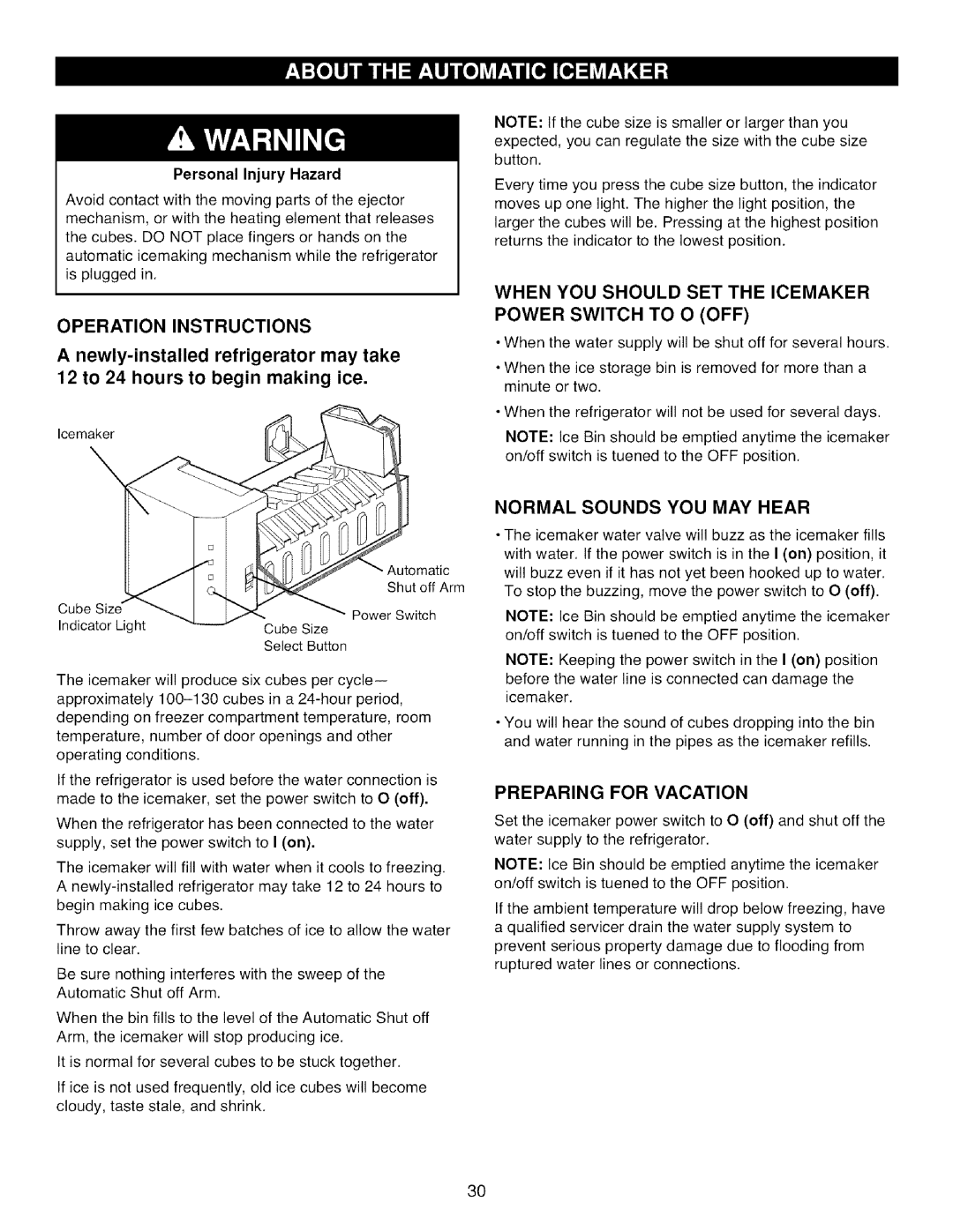 Kenmore 795.7855 manual Operation Instructions, Normal Sounds YOU MAY Hear, Preparing for Vacation, Personal injury Hazard 