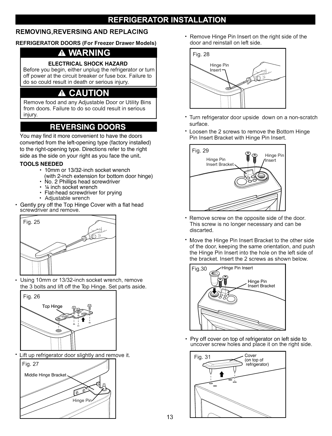 Kenmore 795.6900, 795.7900, 795.6827 manual REMOVING,REVERSING and Replacing, Refrigerator Doors For Freezer Drawer Models 