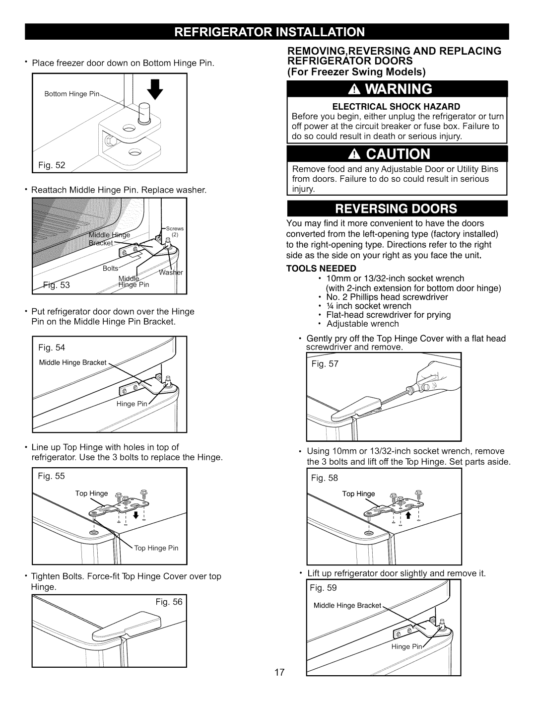 Kenmore 795.76200, 795.7900, 795.6900 manual Refrigerator Doors For Freezer Swing Models, 10mm or 13/32-inch socket wrench 