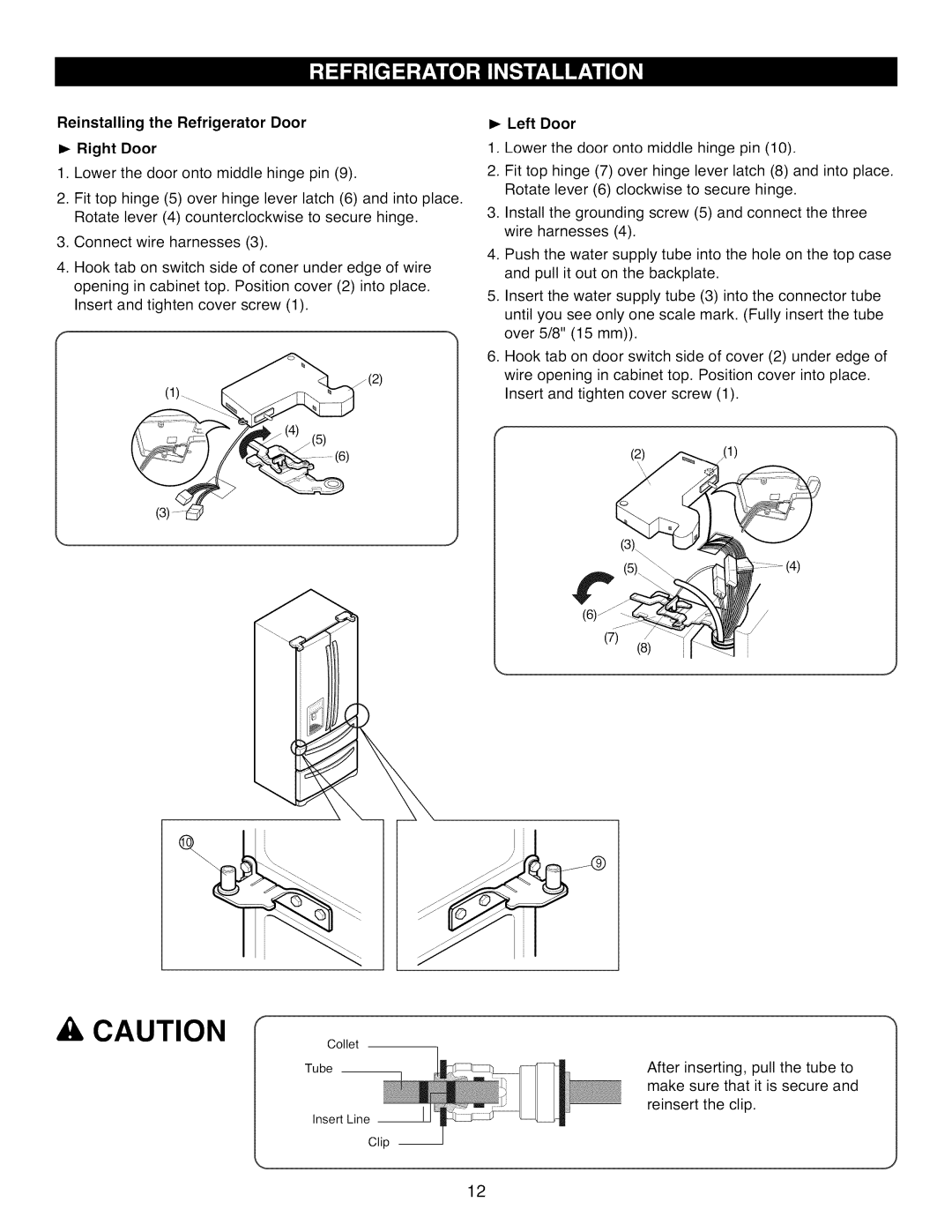 Kenmore 795.7977 manual Reinstalling the Refrigerator Door Right Door, Left Door 