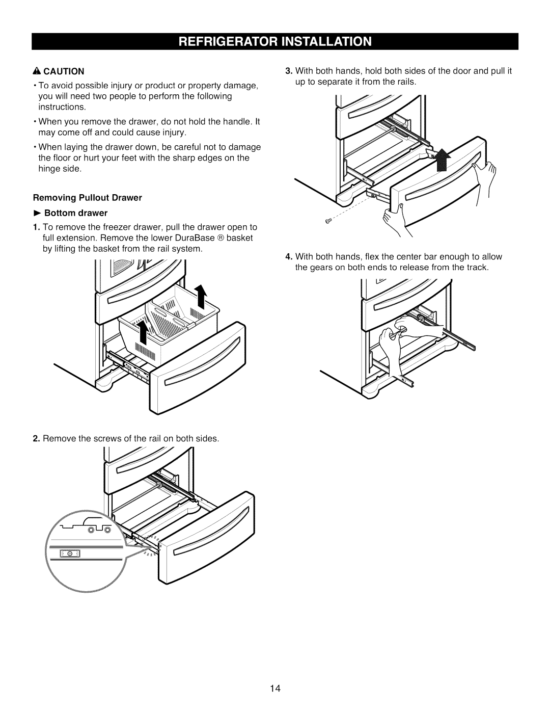 Kenmore 795.7977 manual Removing Pullout Drawer Bottom drawer 