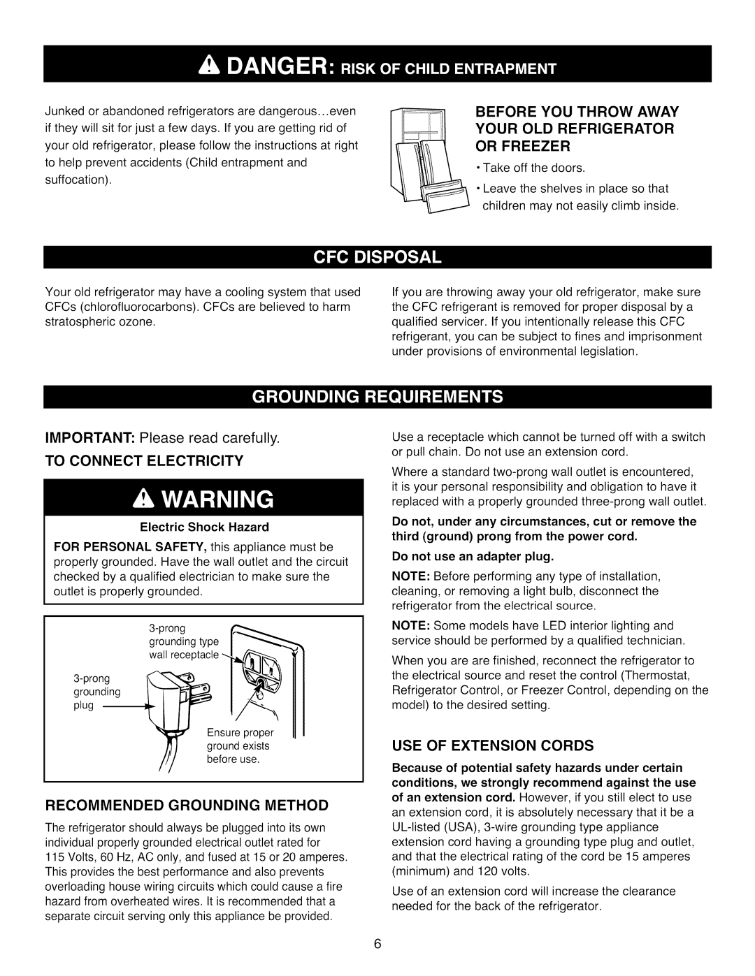 Kenmore 795.7977 manual To Connect Electricity, Recommended Grounding Method, USE of Extension Cords, Electric Shock Hazard 