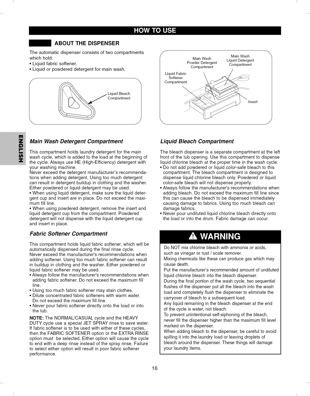 Kenmore 796.292796 manual About the Dispenser, Main Wash Detergent Compartment Liquid Bleach Compartment 