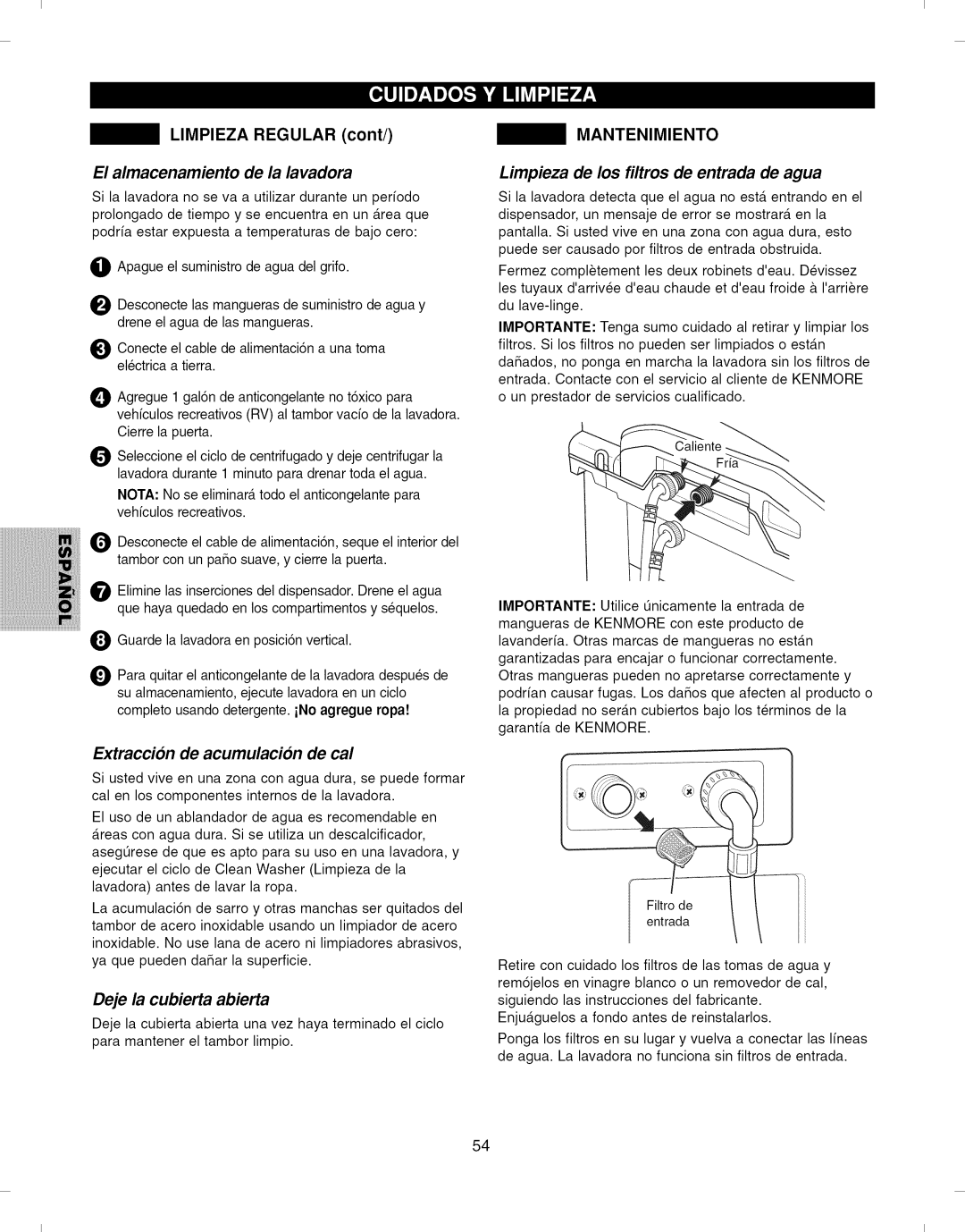 Kenmore 796.292796 manual El almacenamiento de la lavadora, Mantenimiento, Limpieza de los filtros de entrada de agua 