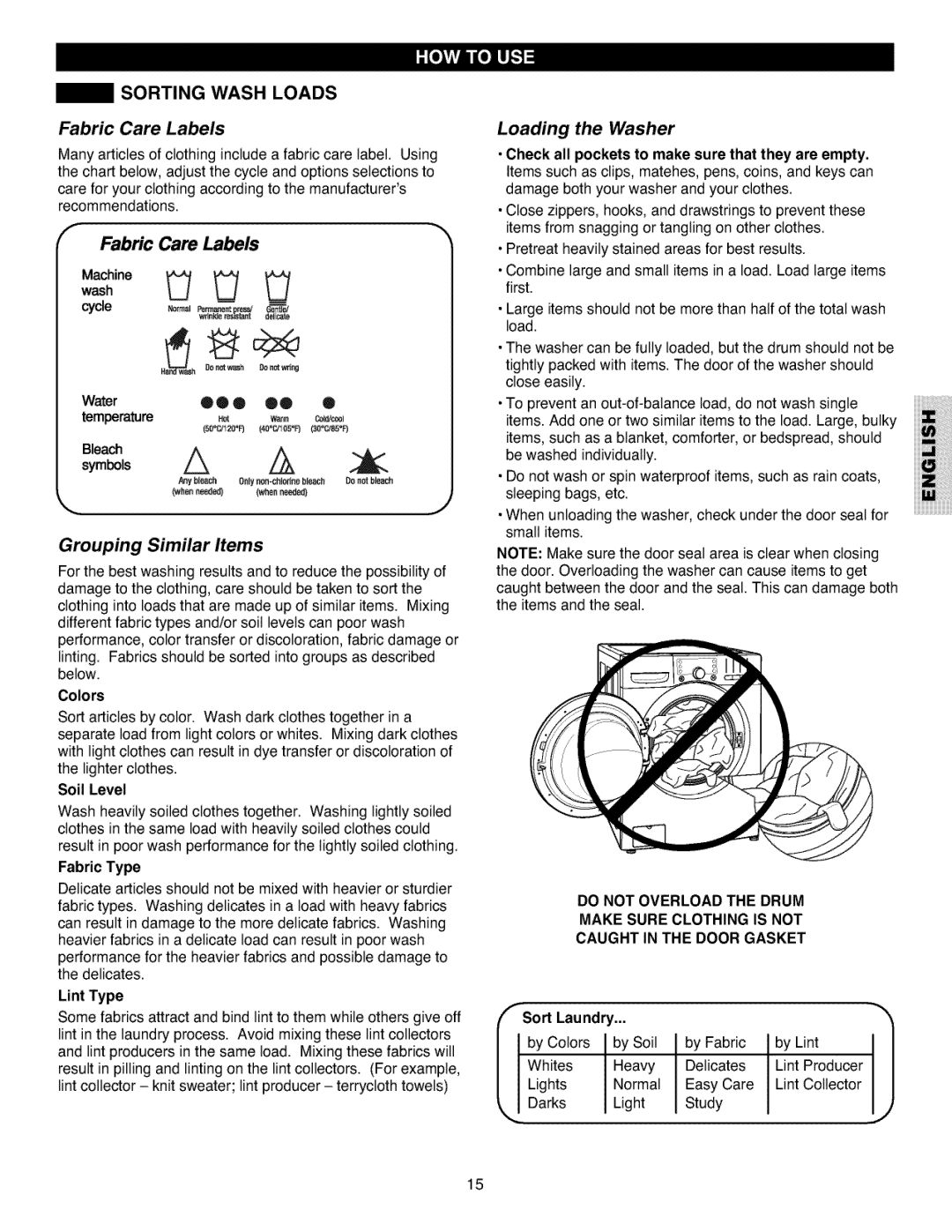 Kenmore 796.4027 manual Sorting Wash Loads, Fabric Care Labels, Grouping Similar Items, Do not Overload the Drum 