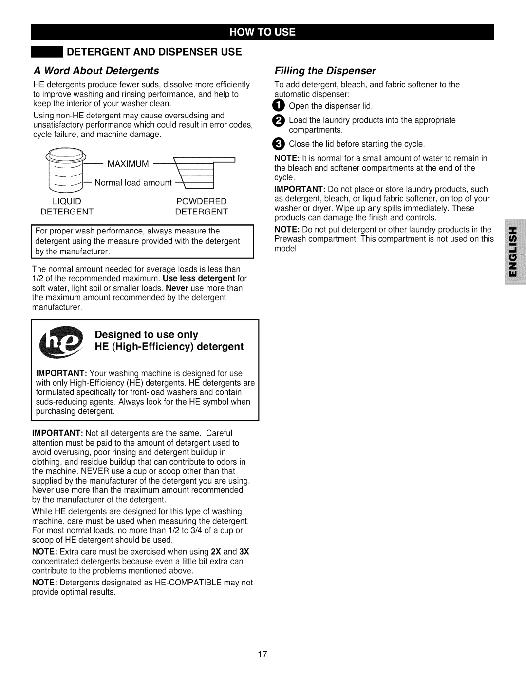 Kenmore 796.4031#9## Detergent and Dispenser USE, Word About Detergents, Designed to use only HE High-Efficiency detergent 