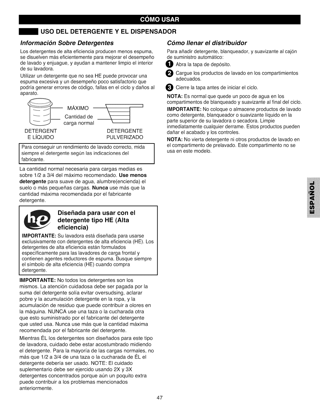 Kenmore 796.4031#9## manual USO DEL Detergente Y EL Dispensador, Informacion Sobre Detergentes, Como Ilenar el distribuidor 