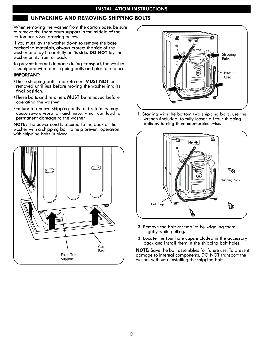 Kenmore 796.4147 manual Unpacking and Removing Shipping Bolts 