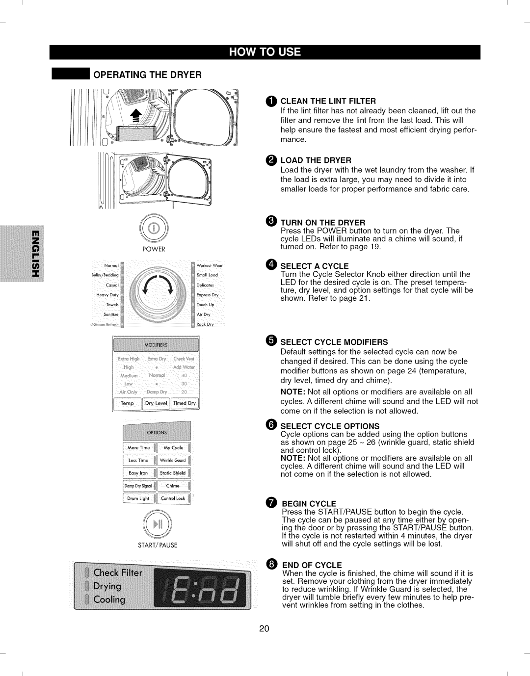 Kenmore 796.6927# manual Operating the Dryer, Select a Cycle, Select Cycle Modifiers, Select Cycle Options, Begin Cycle 