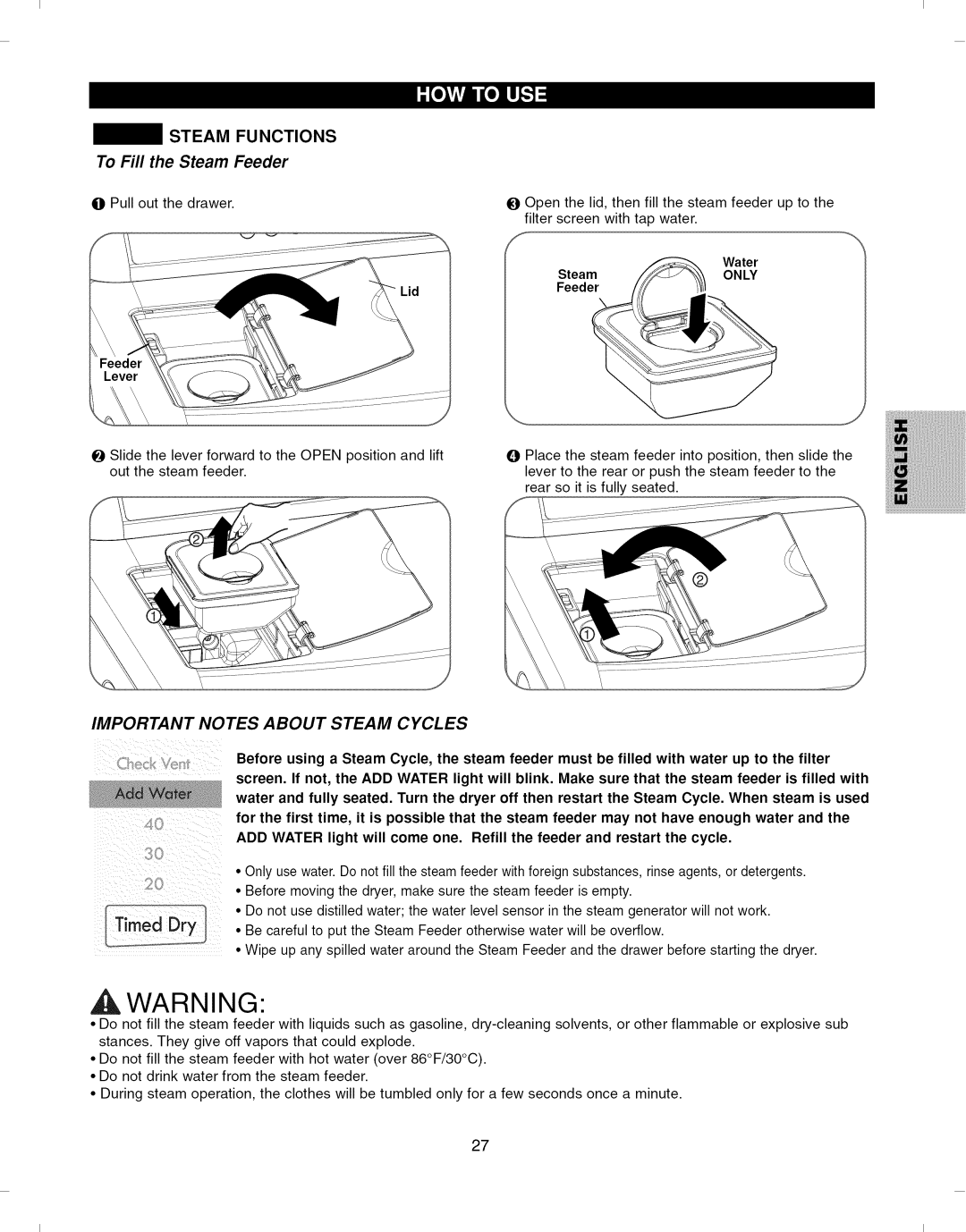 Kenmore 796.7927#, 796.6927# manual To Fill the Steam Feeder, Important Notes about Steam Cycles 