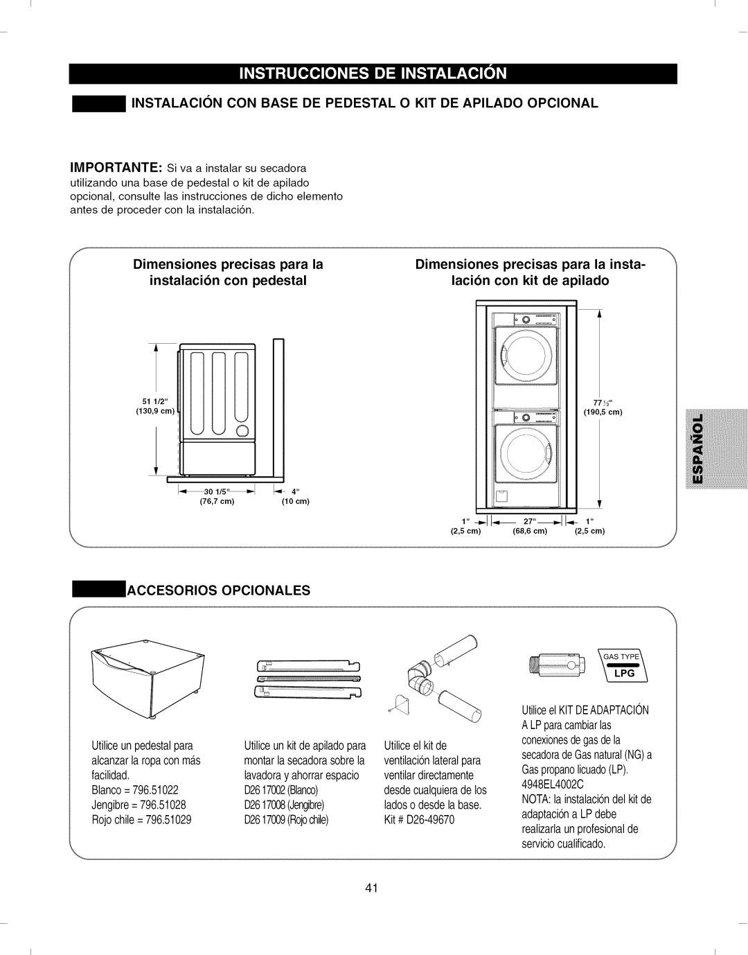 Kenmore 796.8051 manual Dimensiones precisas para la instalacion con pedestal 