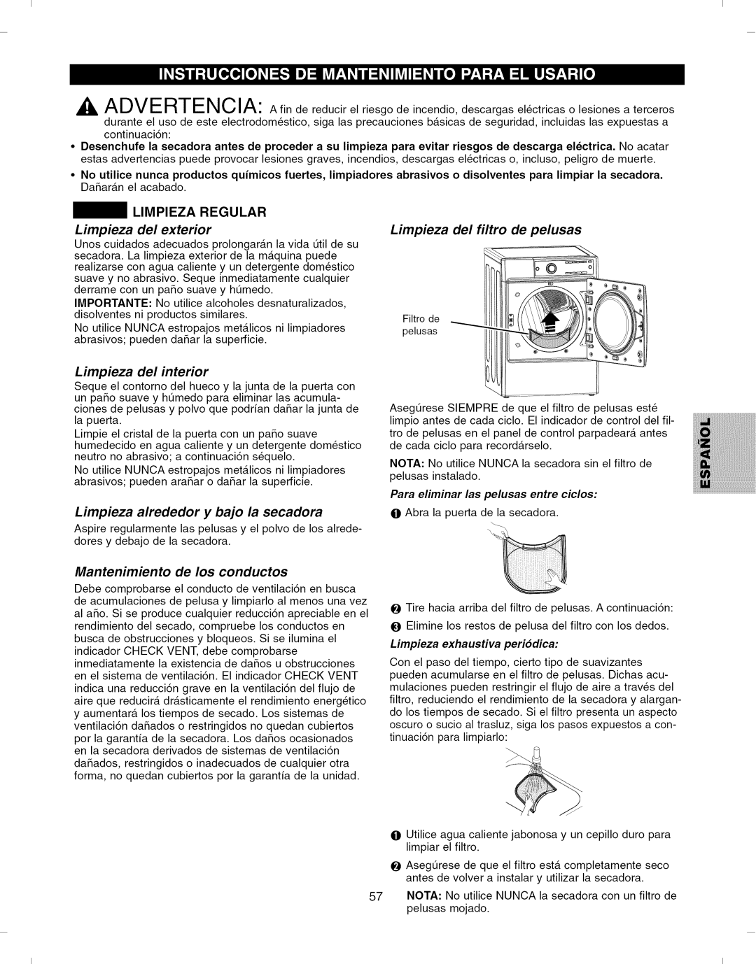 Kenmore 796.8051 manual Limpieza del exterior, Limpieza del filtro de pelusas, Limpieza del interior 