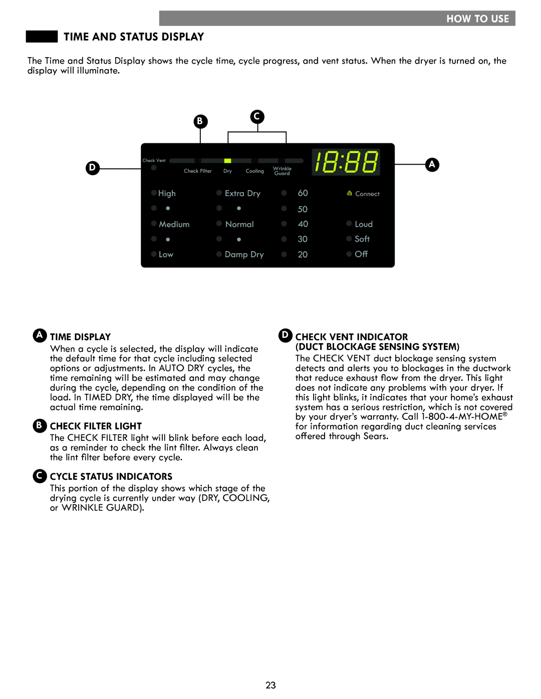 Kenmore 796.8127# manual Time and Status Display, Time Display Check Vent Indicator, Duct Blockage Sensing System 