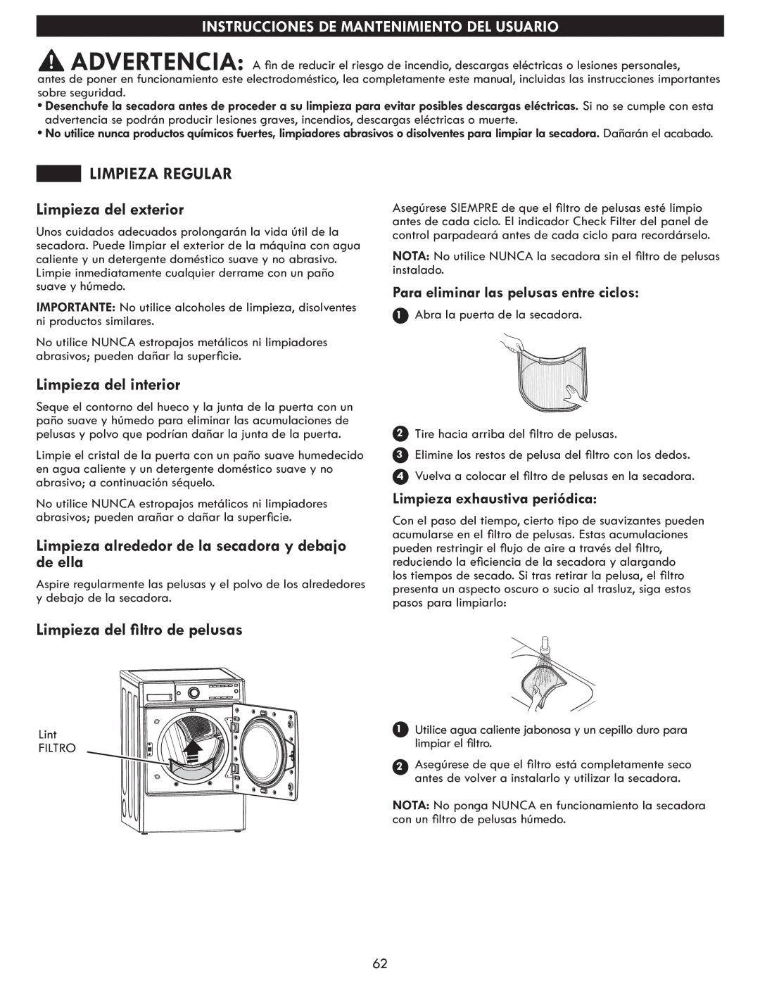 Kenmore 796.8172 manual Limpieza Regular, Limpieza del exterior, Limpieza del interior, Limpieza del filtro de pelusas 