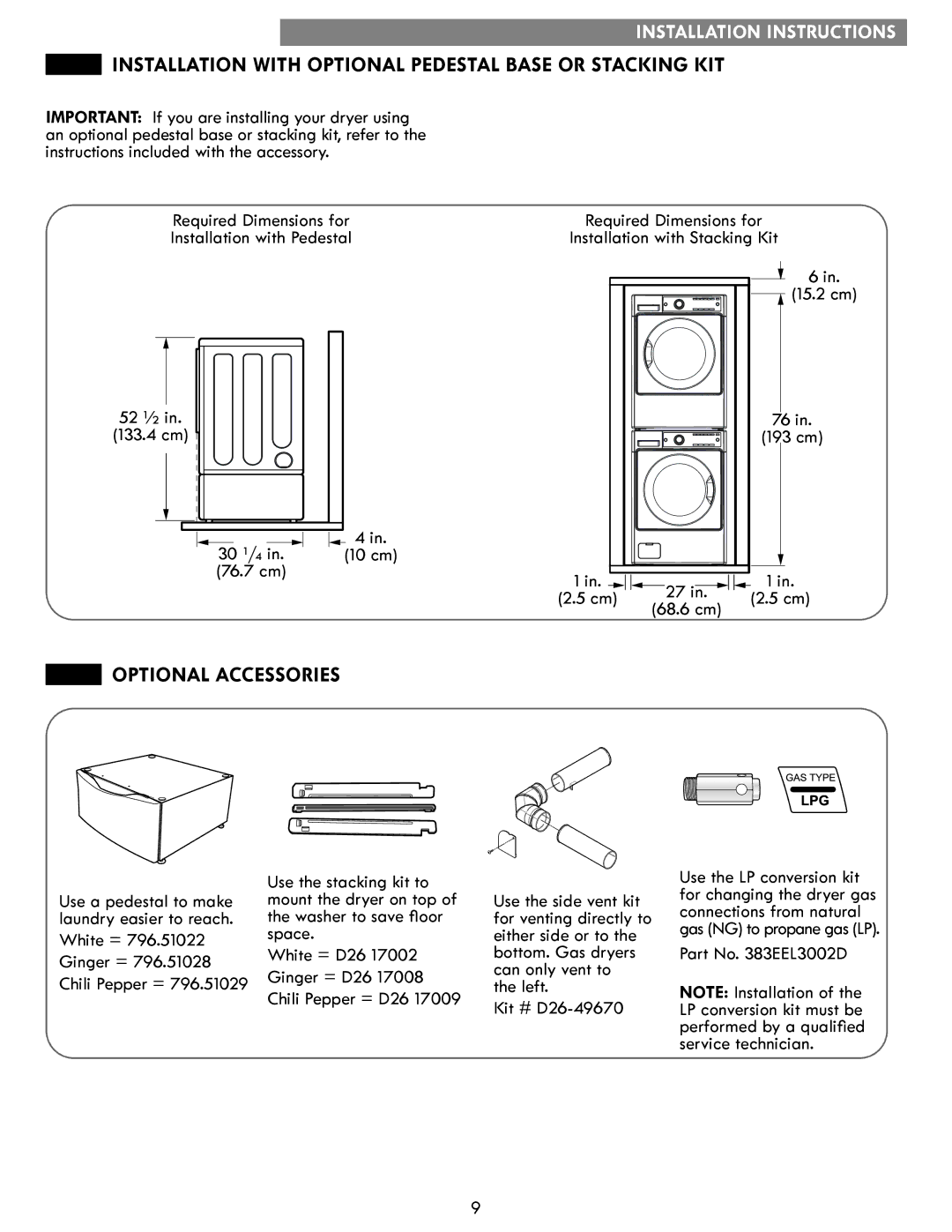 Kenmore 796. 8147#, 796.9147# manual Installation with Optional Pedestal Base or Stacking KIT, Optional Accessories 