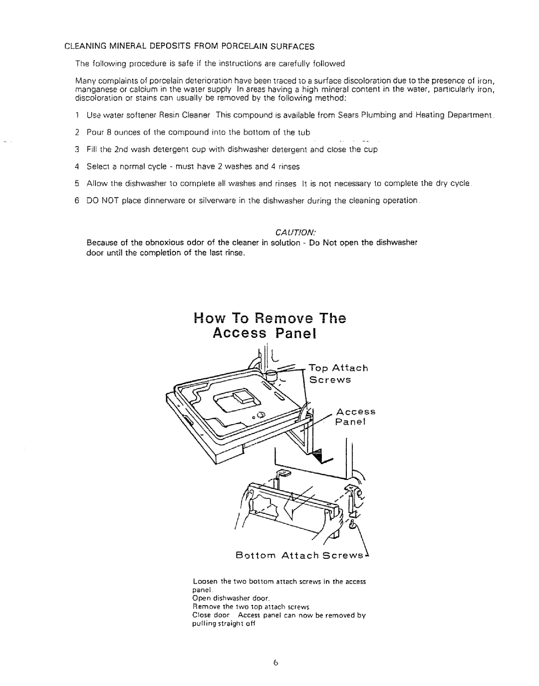 Kenmore 808353 manual Cleaningmineraldepositsfromporcelainsurfaces, Attach Screws Access Panel 