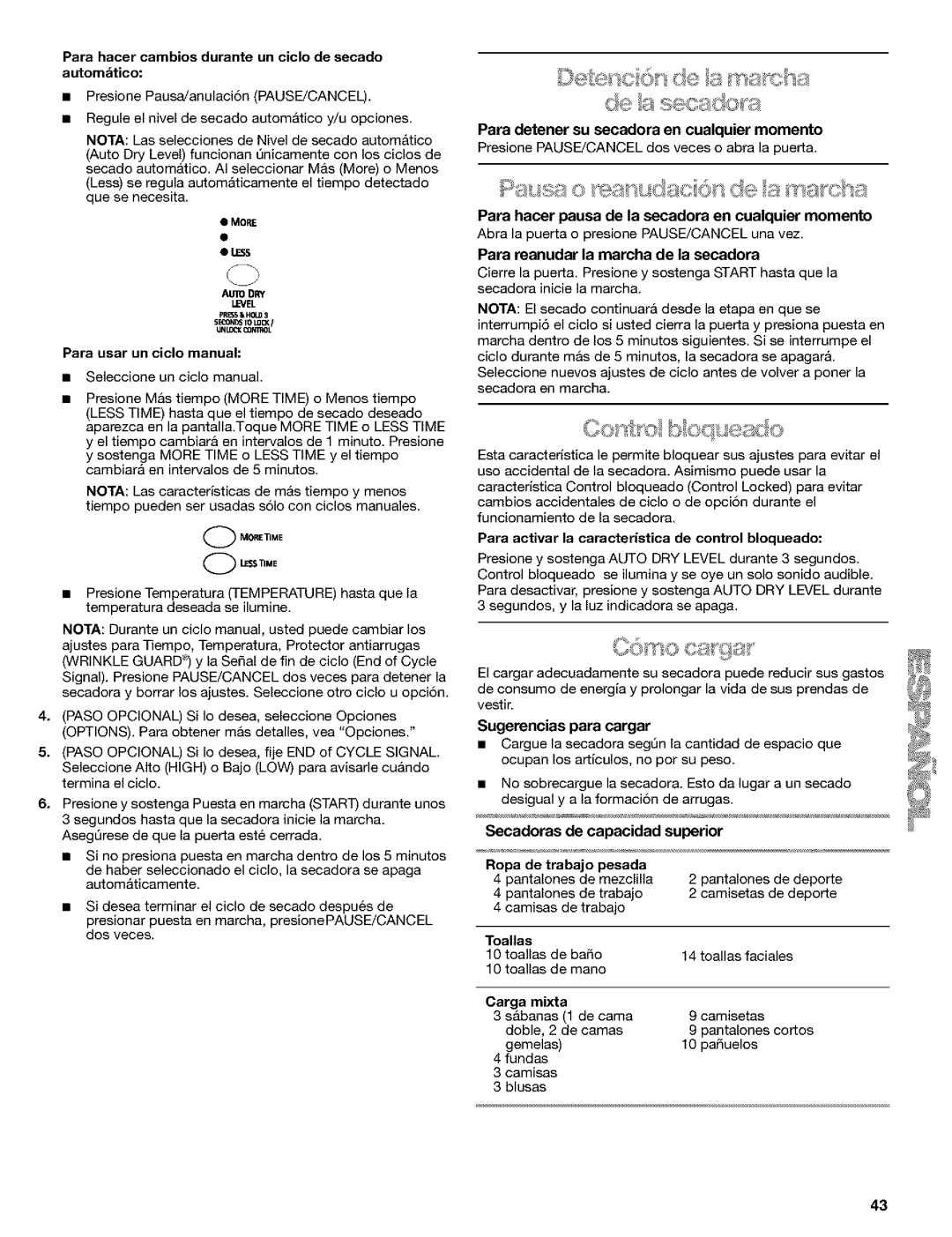 Kenmore 8519319A Para hacer cambios durante un ciclo de secado autombtico, Para usar un ciclo manual, Toallas 