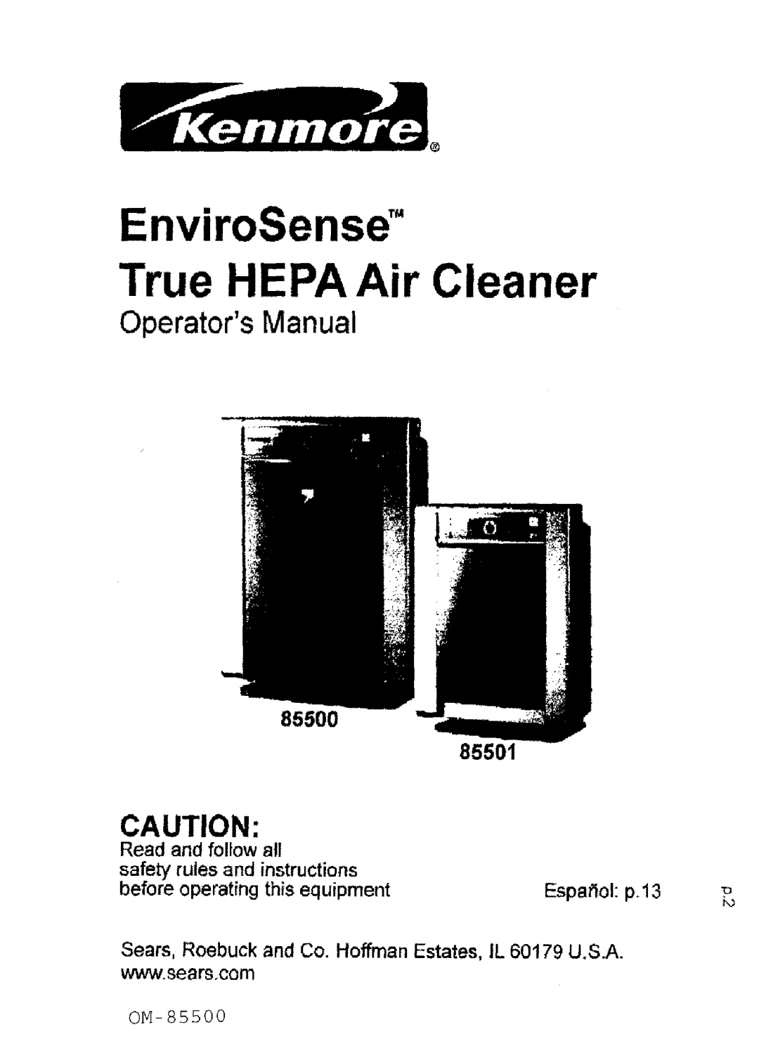 Kenmore 85500 manual OperatorsManual, 85501, EnviroSensd True HEPA Air Cleaner 