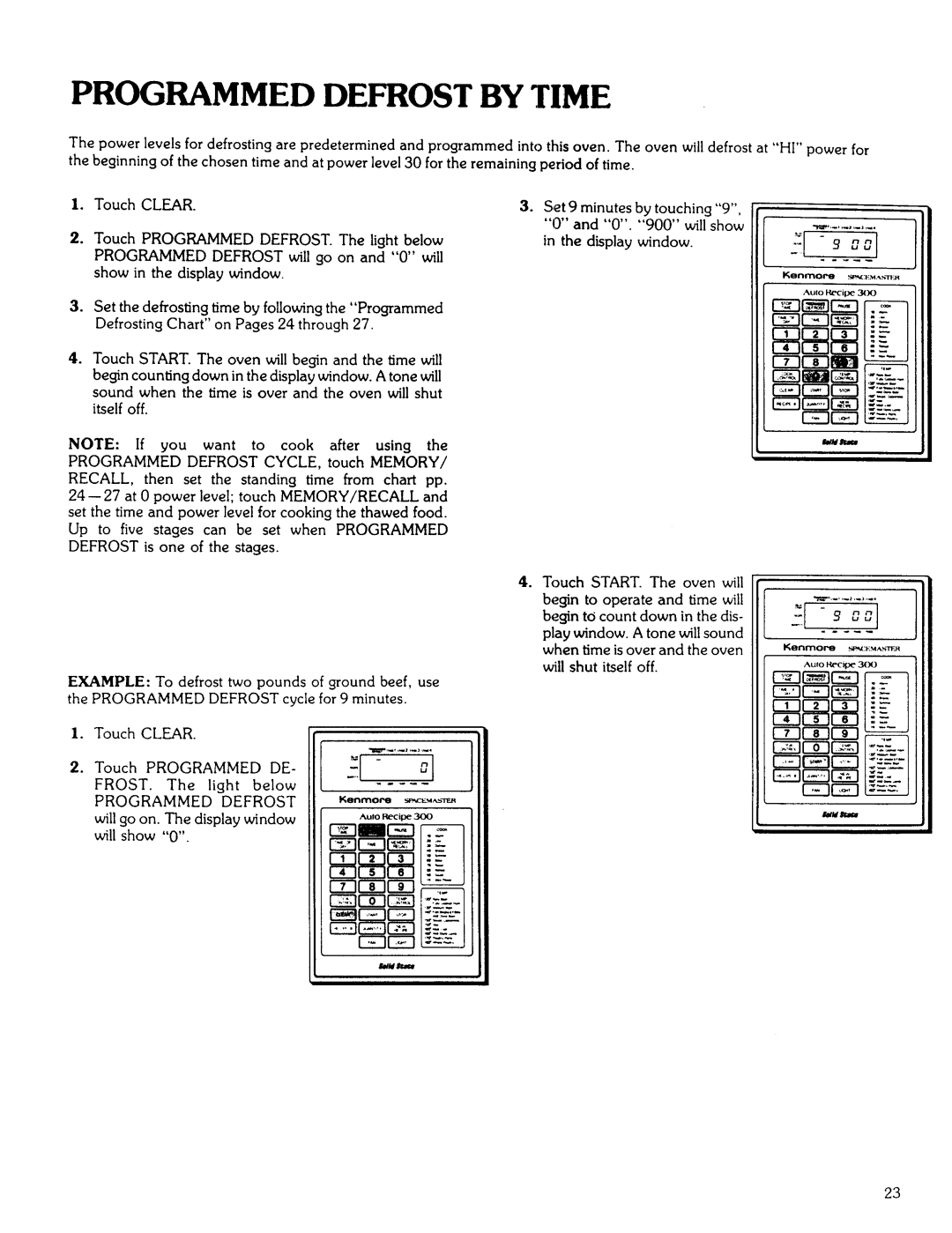 Kenmore 85941 manual Programmed Defrost by Time, Touch Clear 