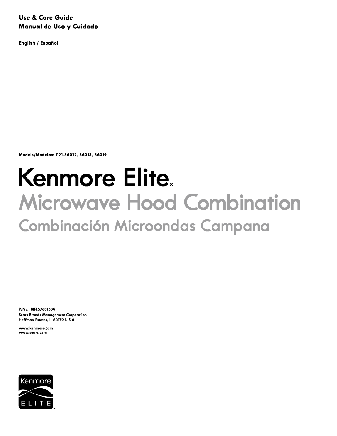 Kenmore 86019 manual Use & Care Guide Manual de Uso y Cuidado, Kenmore Elite, Microwave Hood Combination, Models/Modelos 