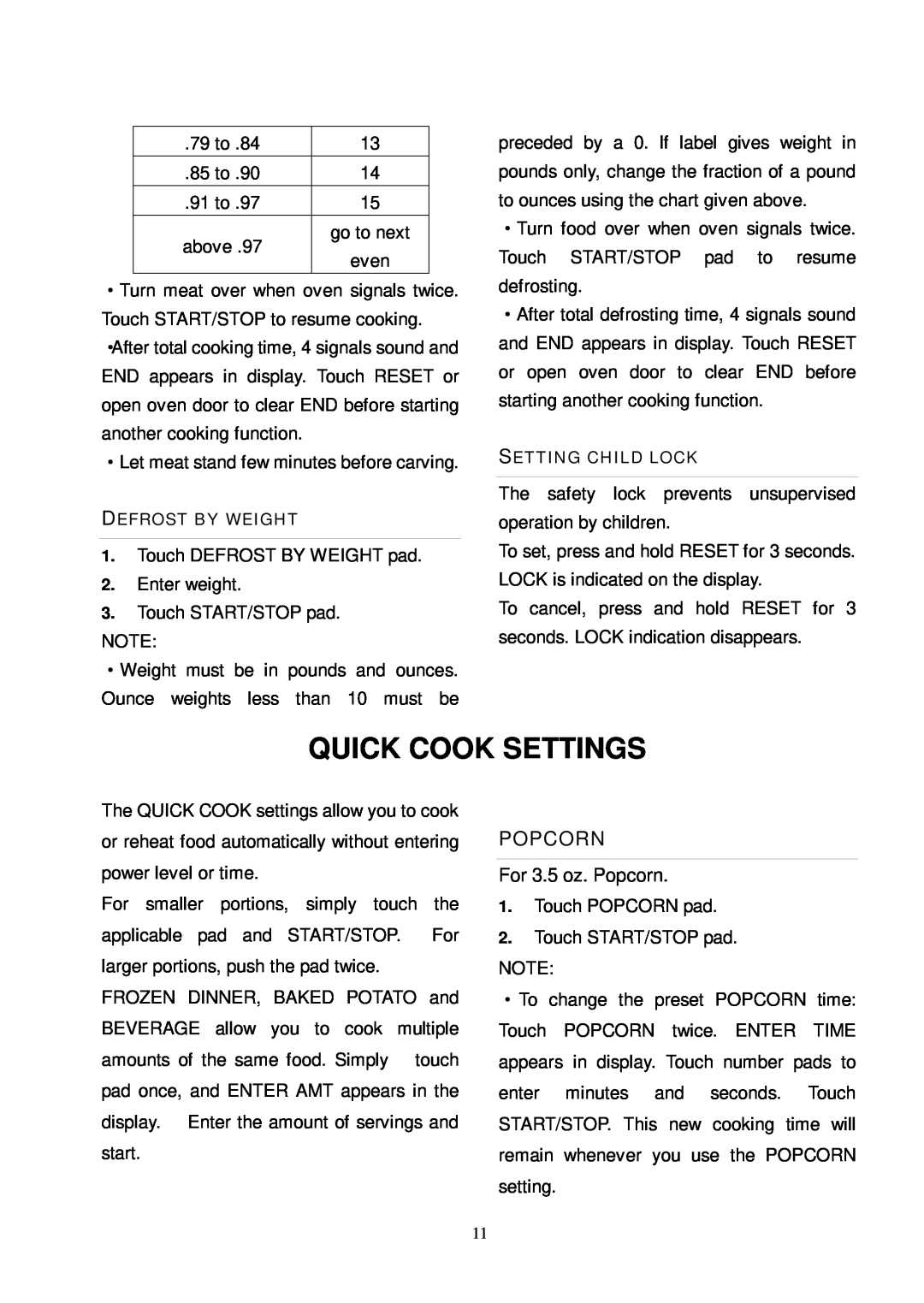 Kenmore 86059 user manual Quick Cook Settings, Popcorn 