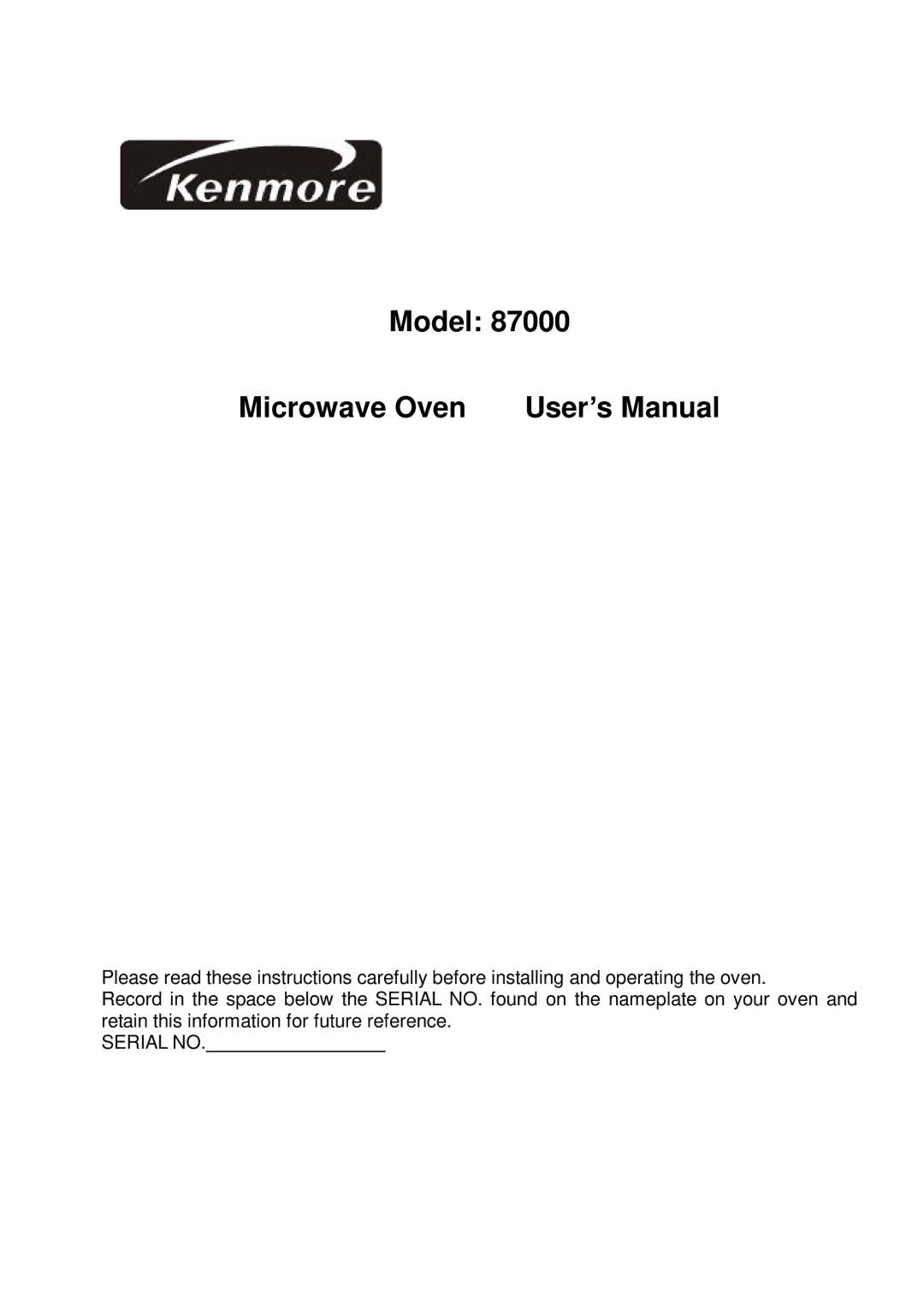 Kenmore 87000 user manual Model Microwave Oven User’s Manual 