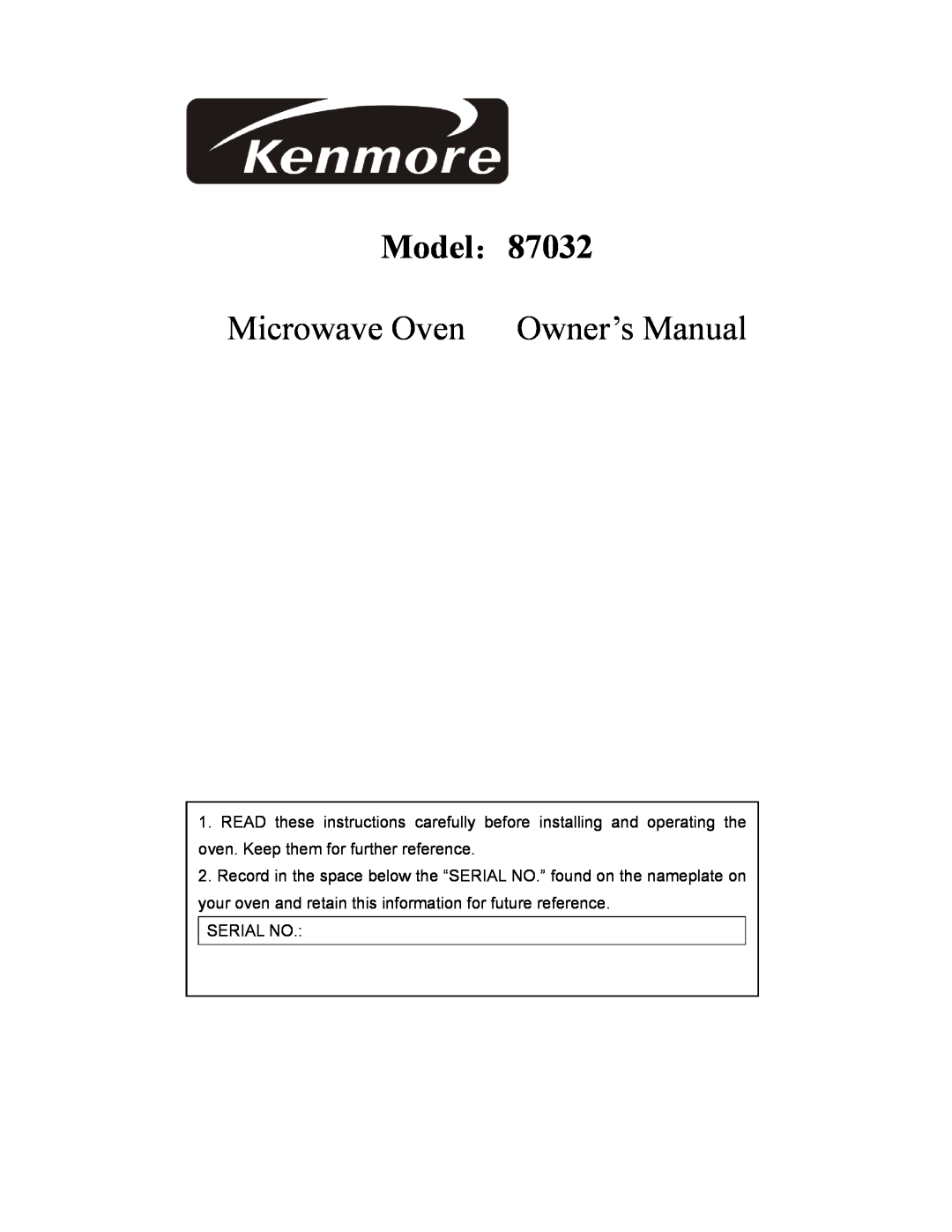 Kenmore owner manual Model：87032 