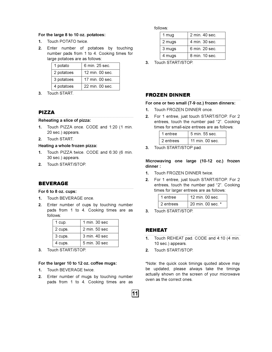 Kenmore 87103 user manual For the large 8 to 10 oz. potatoes, Reheating a slice of pizza, Heating a whole frozen pizza 