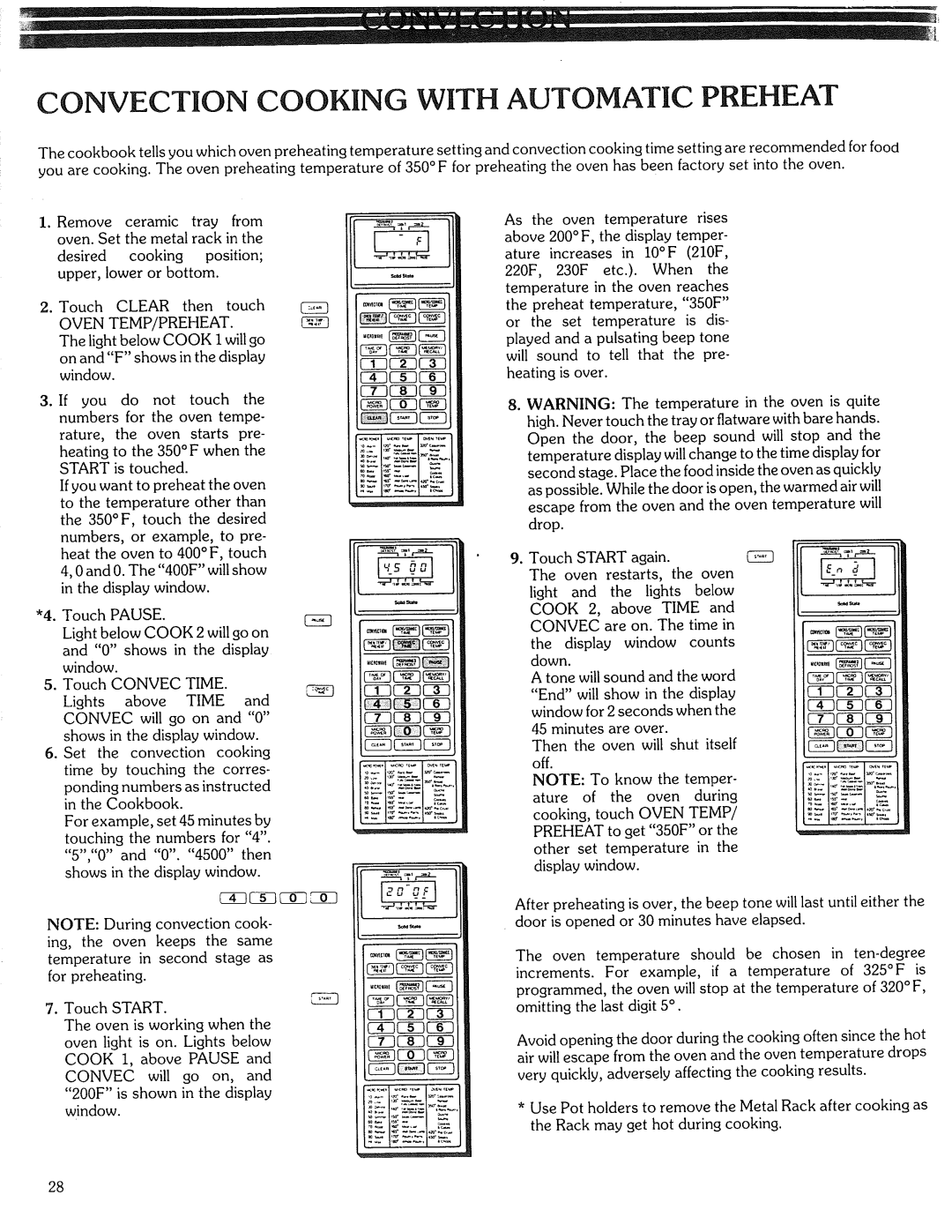 Kenmore 87561 Convection Cooking with Automatic Preheat, Ced, Oven Temp Preheat, To get 350F or Other Set Temperature 