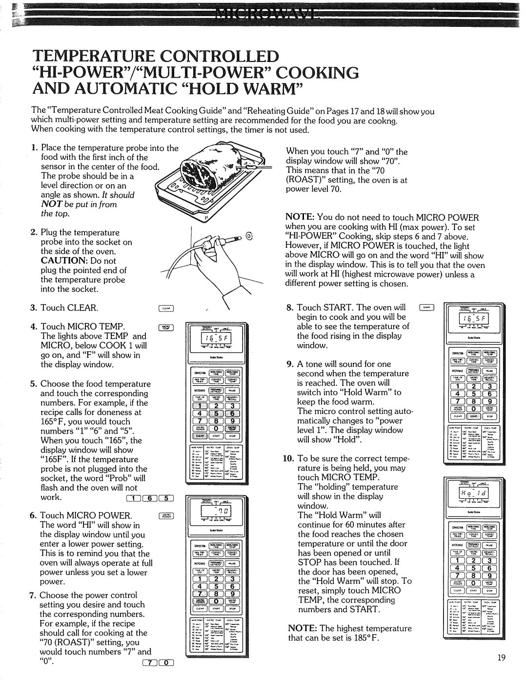 Kenmore 87561 manual Temperature Controlled, CAUTION: Do not 