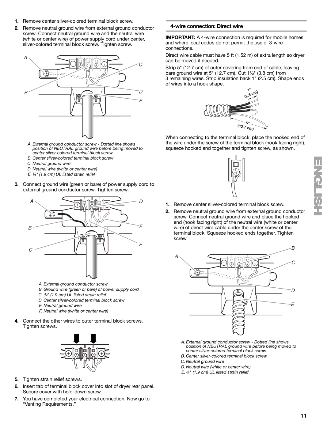 Kenmore 110.8787, 8789 manual Wire connection Direct wire, Remove center silver-colored terminal block screw 